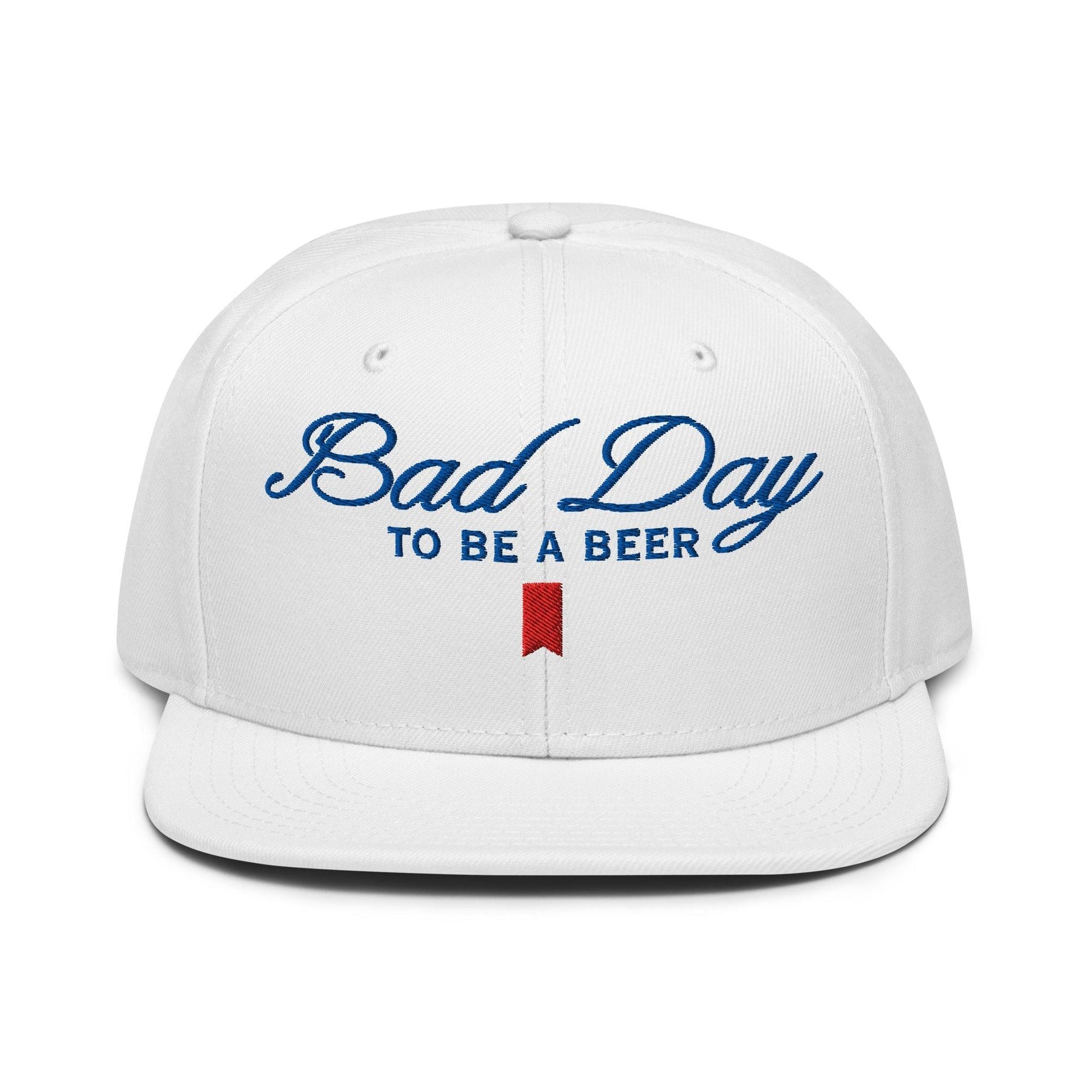 Bad Day to be a Beer Embroidered Flat Bill Brim Snapback Hat - Toronto Embroidery Default Title baseball cap bulk orders capital crowns custom caps custom decoration custom embroidery embroidered hats embroidery service fast turnaround funny headwear professional embroidery snapback hats toronto embroidery trucker hat