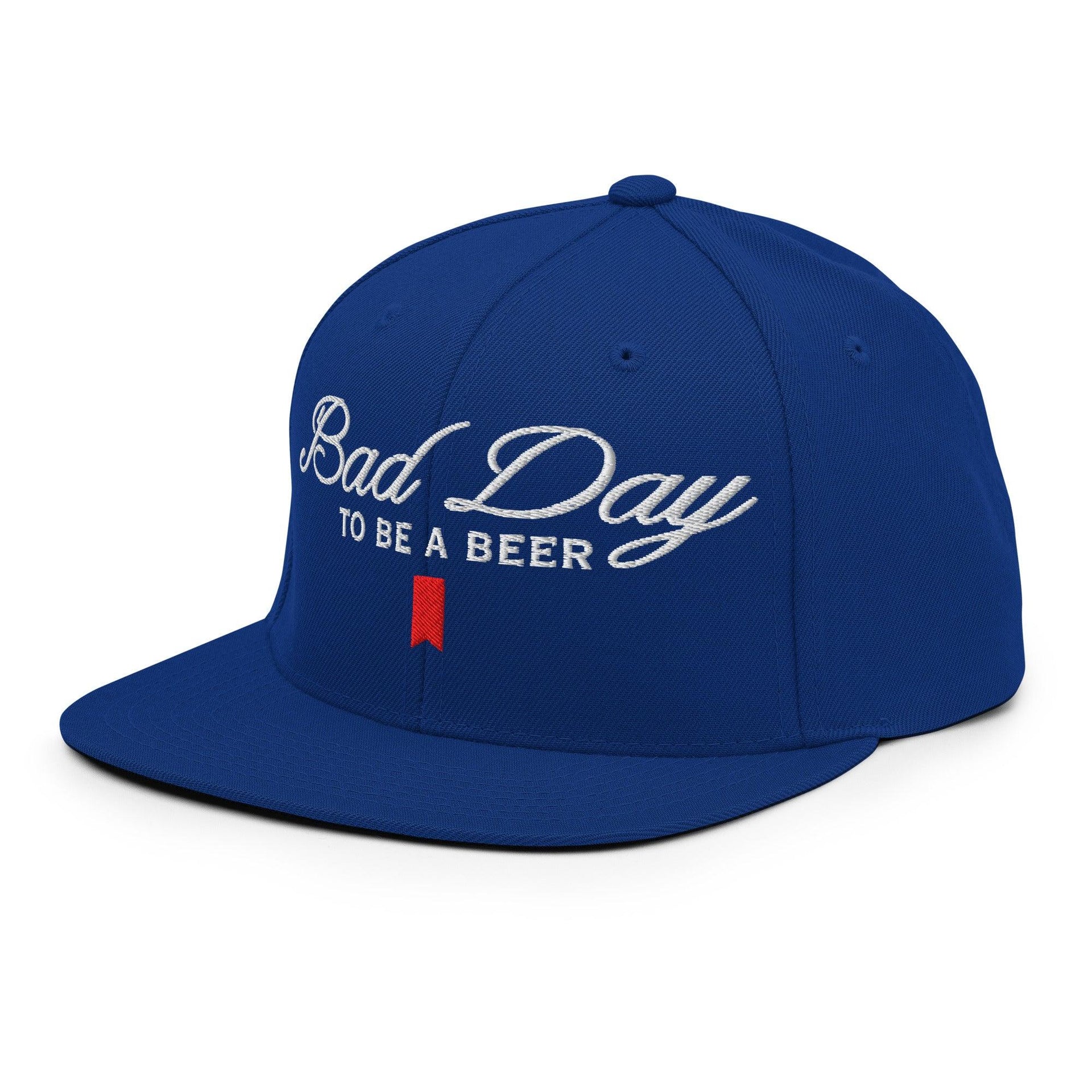 Bad Day to be a Beer Embroidered Flat Bill Brim Snapback Hat Blue Capital Crowns Funny Snapback Hats