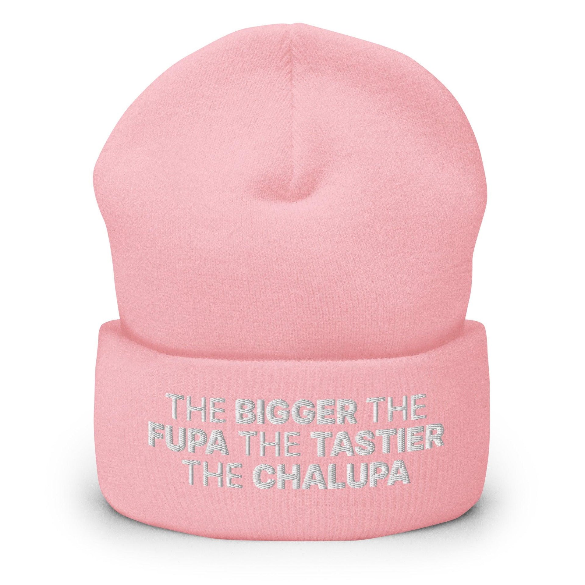 The Bigger the Fupa the Tastier the Chalupa Embroidered Knit Cuffed Beanie Baby Pink Beanies Capital Crowns Funny