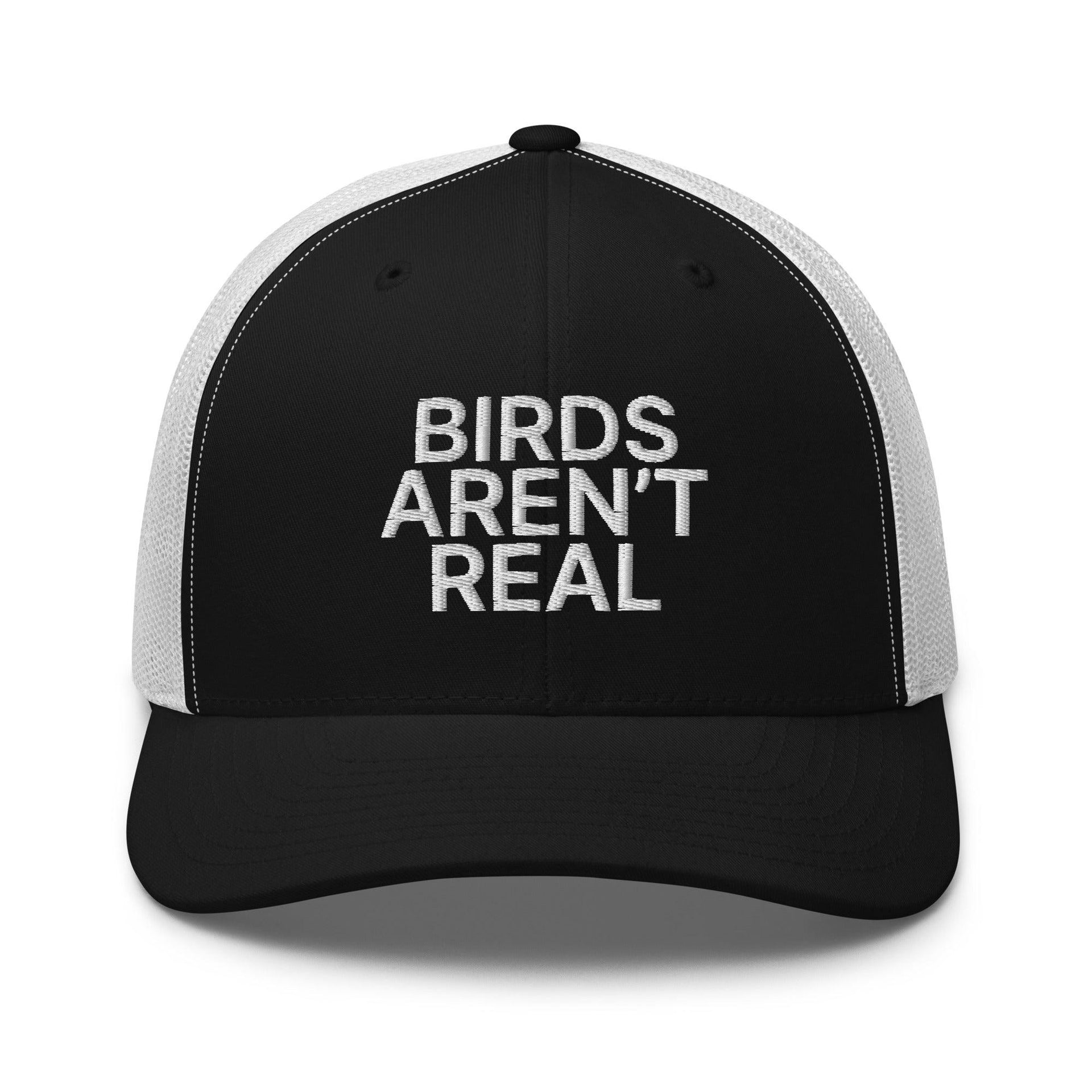 Birds Aren't Real Embroidered Mesh Trucker Hat Black White Capital Crowns Funny Trucker Hats