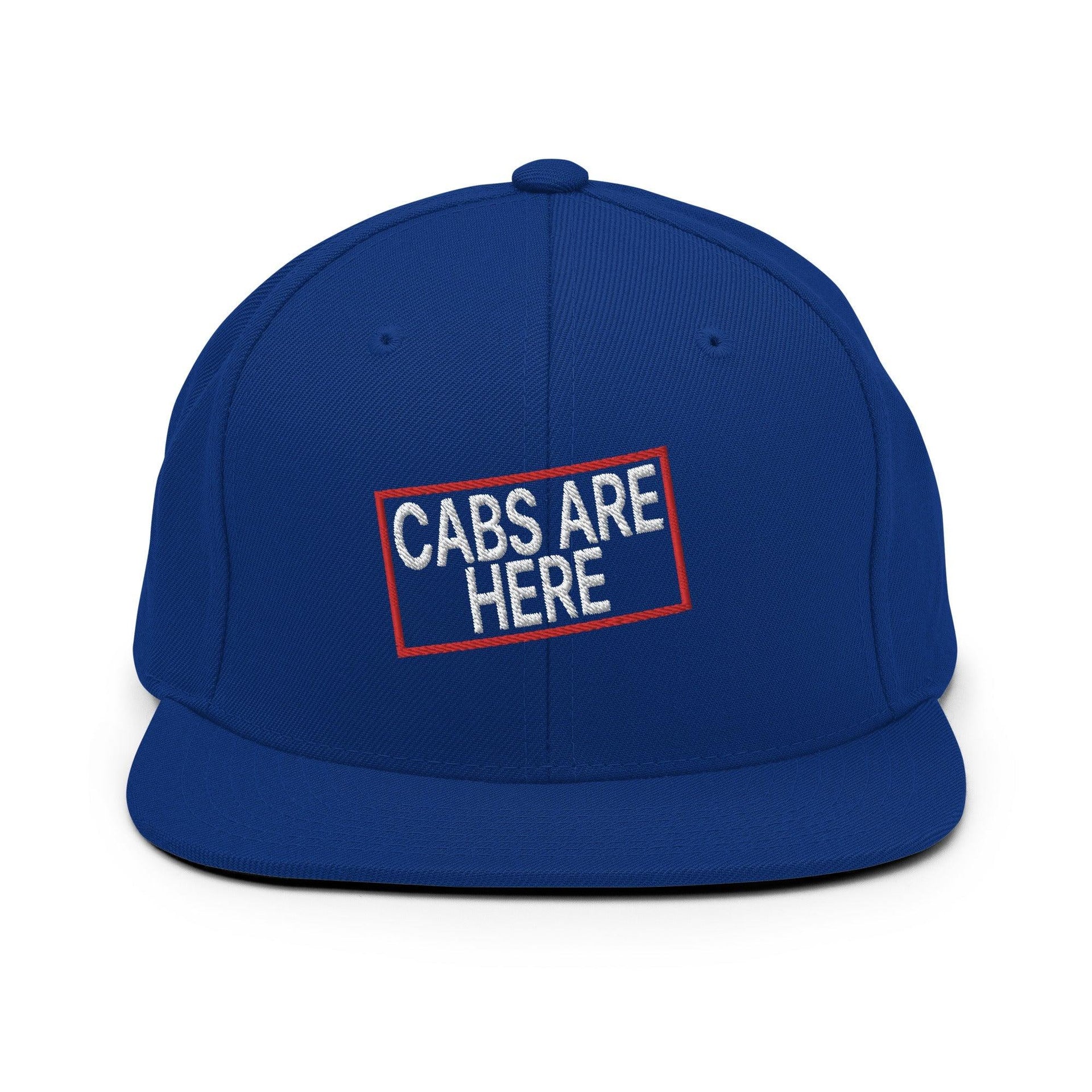 Cabs Are Here Bill Brim Snapback Hat Royal Blue Capital Crowns Funny Snapback Hats
