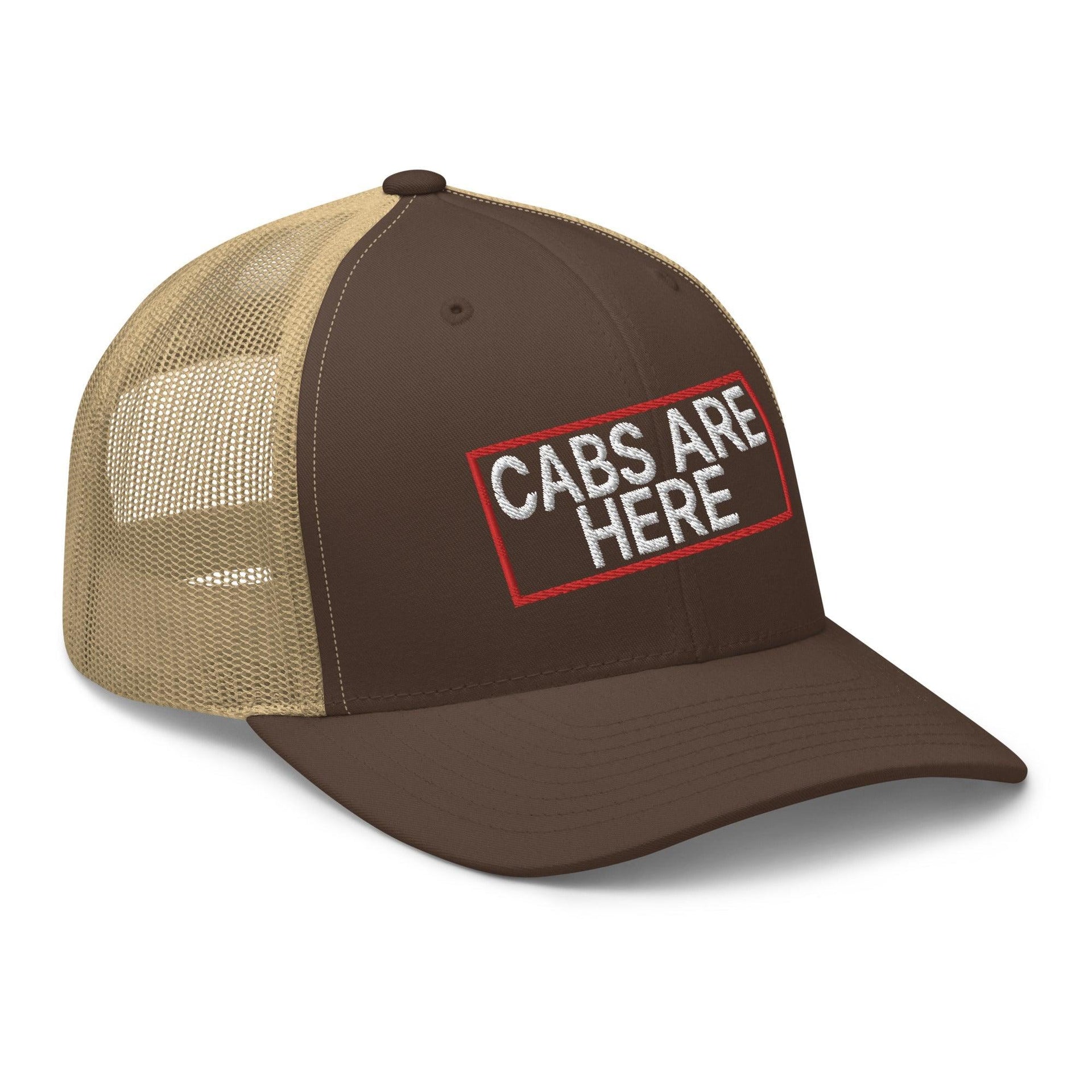 Cabs Are Here Retro Trucker Hat Capital Crowns Funny Snapback Hats Trucker Hats