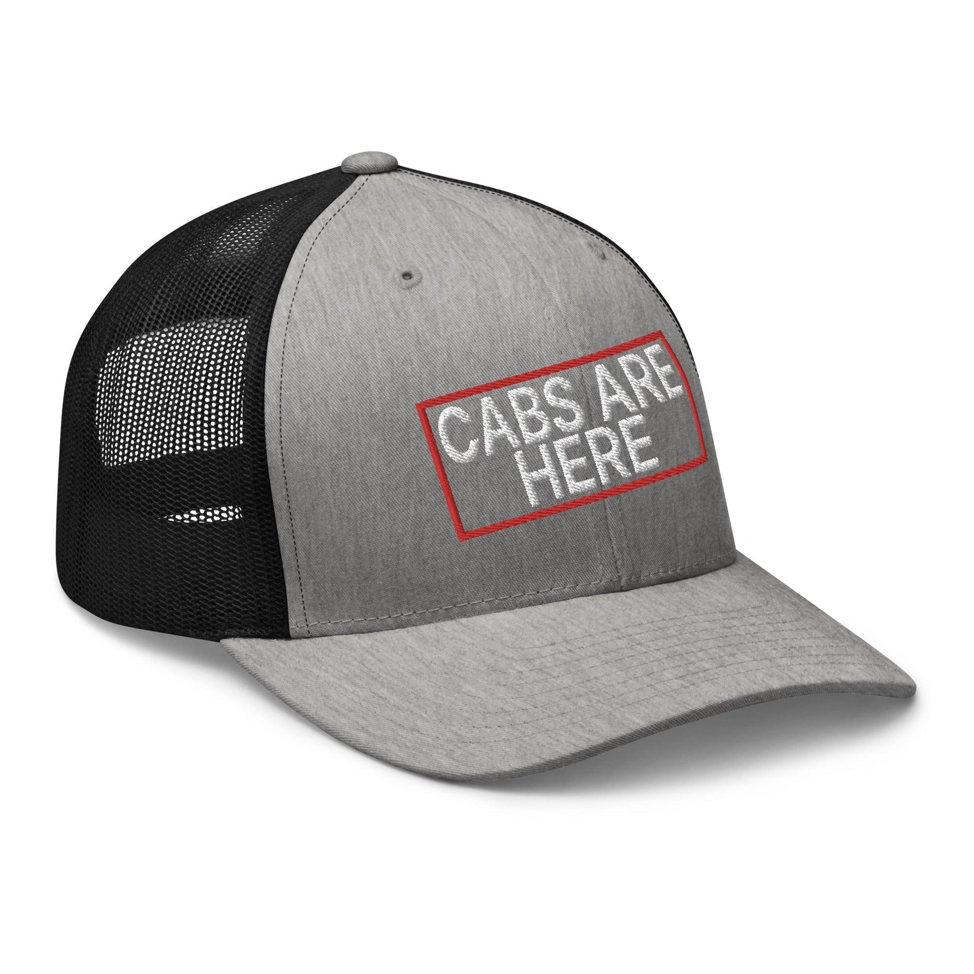 Cabs Are Here Retro Trucker Hat Capital Crowns Funny Snapback Hats Trucker Hats