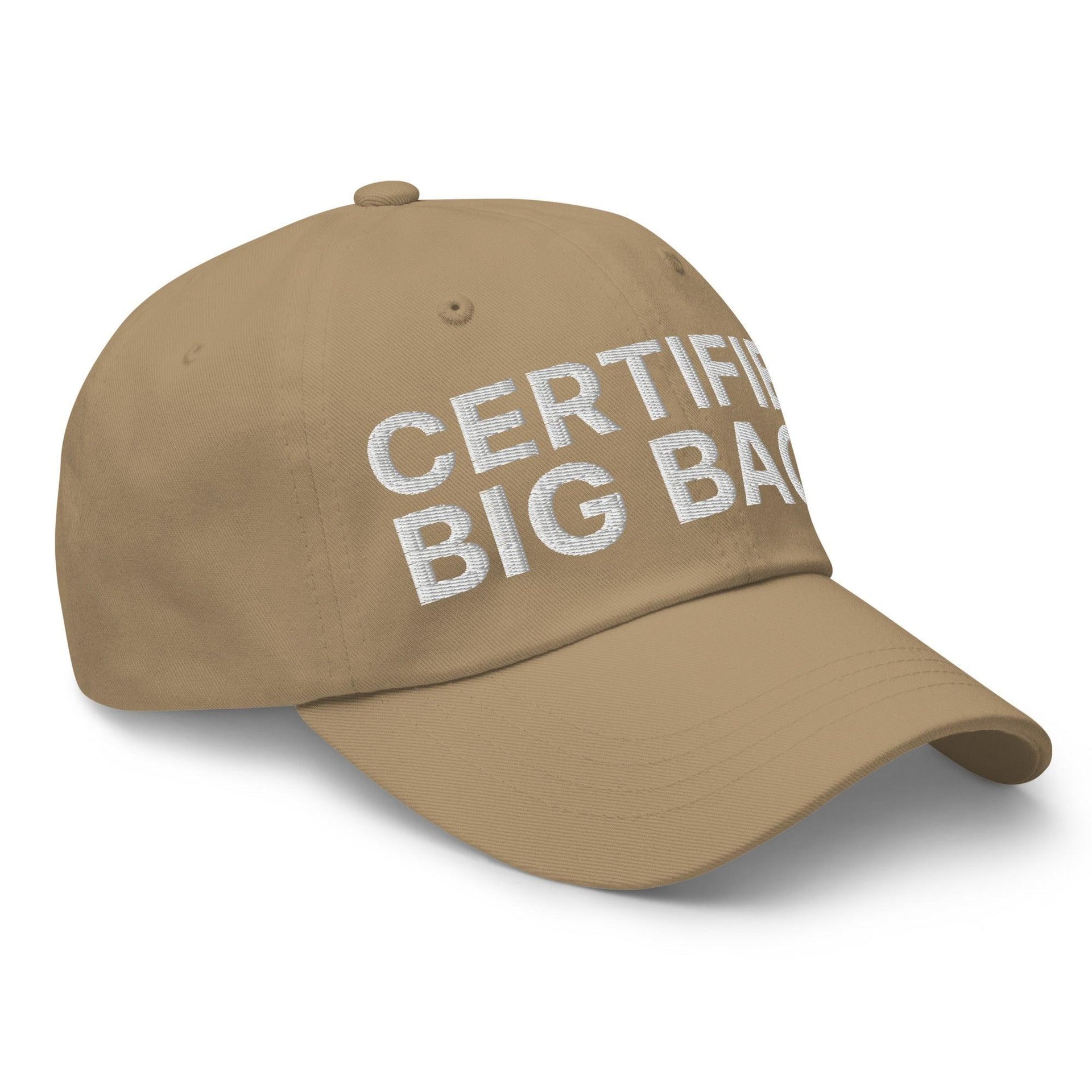 Certified Big Back Embroidered Dad Hat Capital Crowns Dad Hats Funny