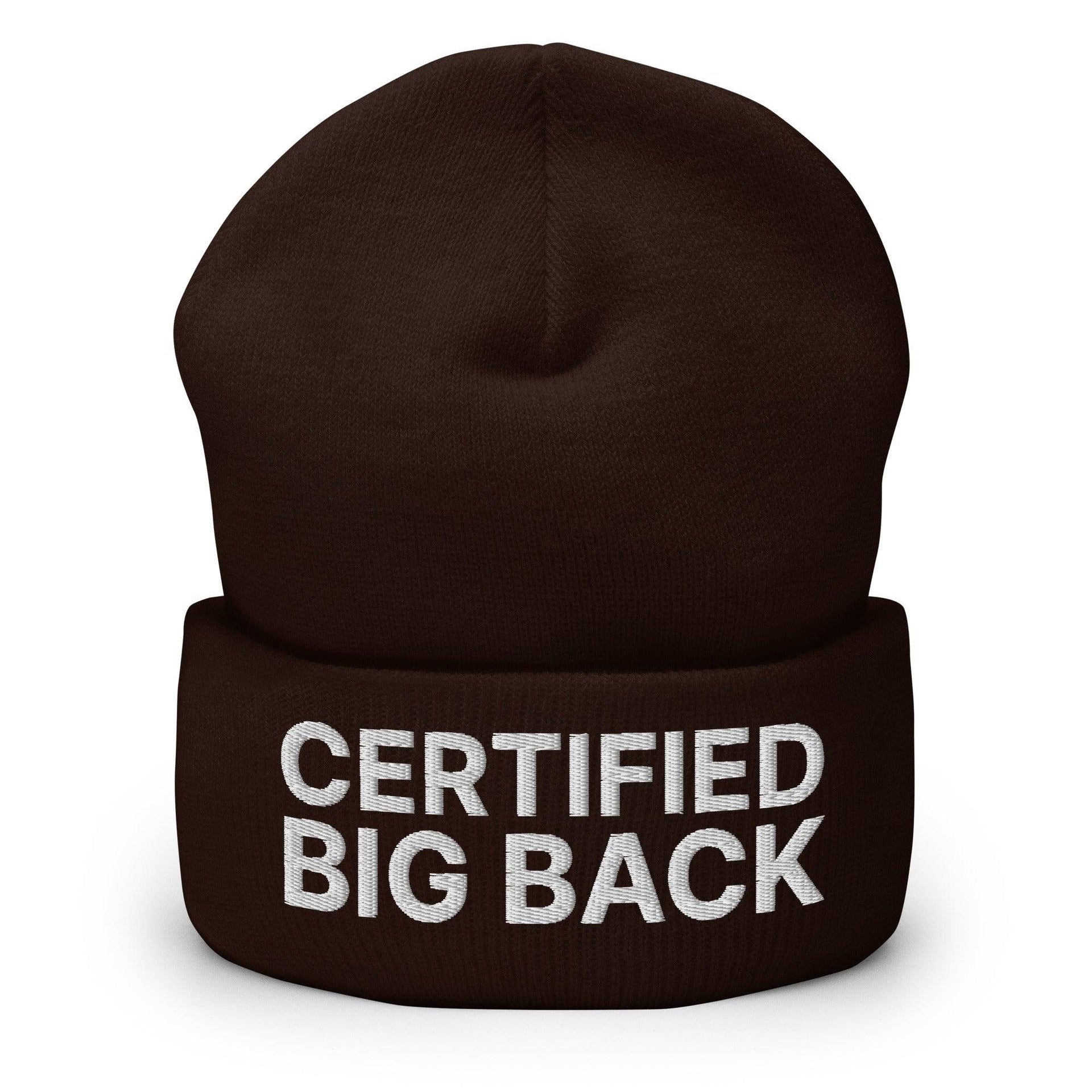 Certified Big Back Embroidered Knit Cuffed Beanie Brown Beanies Capital Crowns Funny