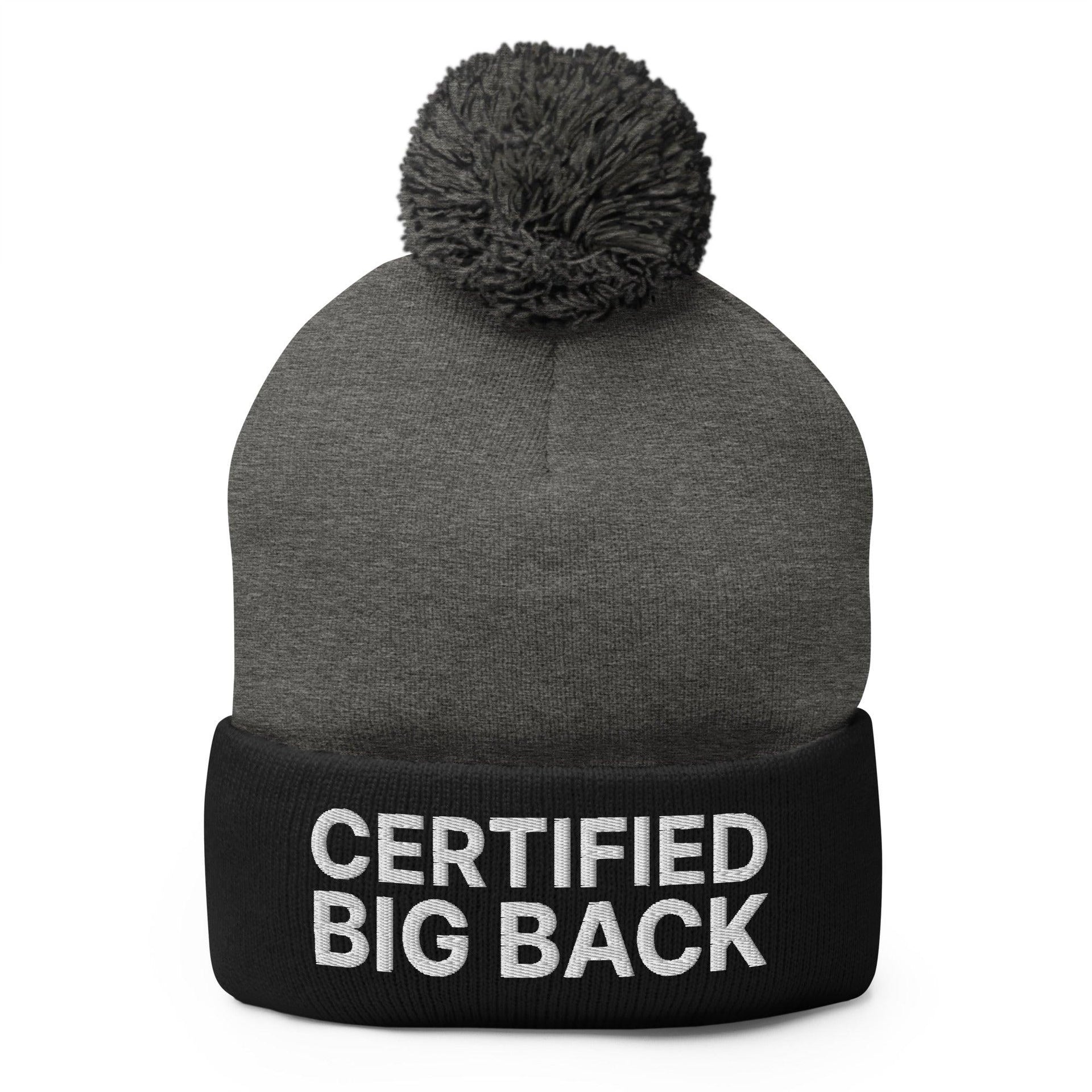 Certified Big Back Embroidered Knit Pom Pom Beanie Dark Heather Grey Black Beanies Capital Crowns Funny