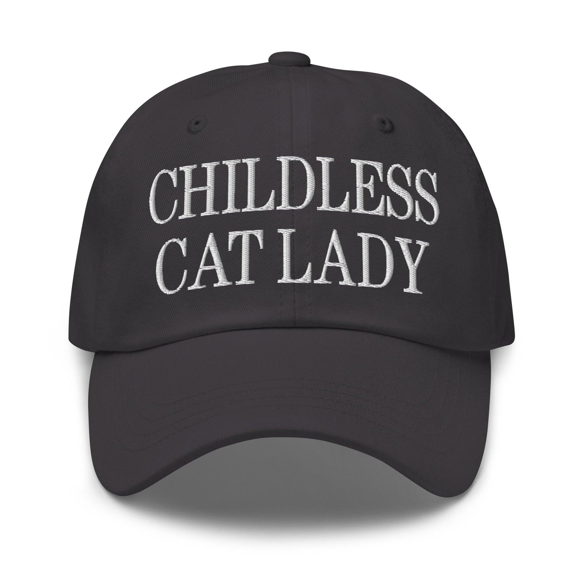 Childless Cat Lady Dad Hat Dark Grey Capital Crowns Dad Hats Liberal