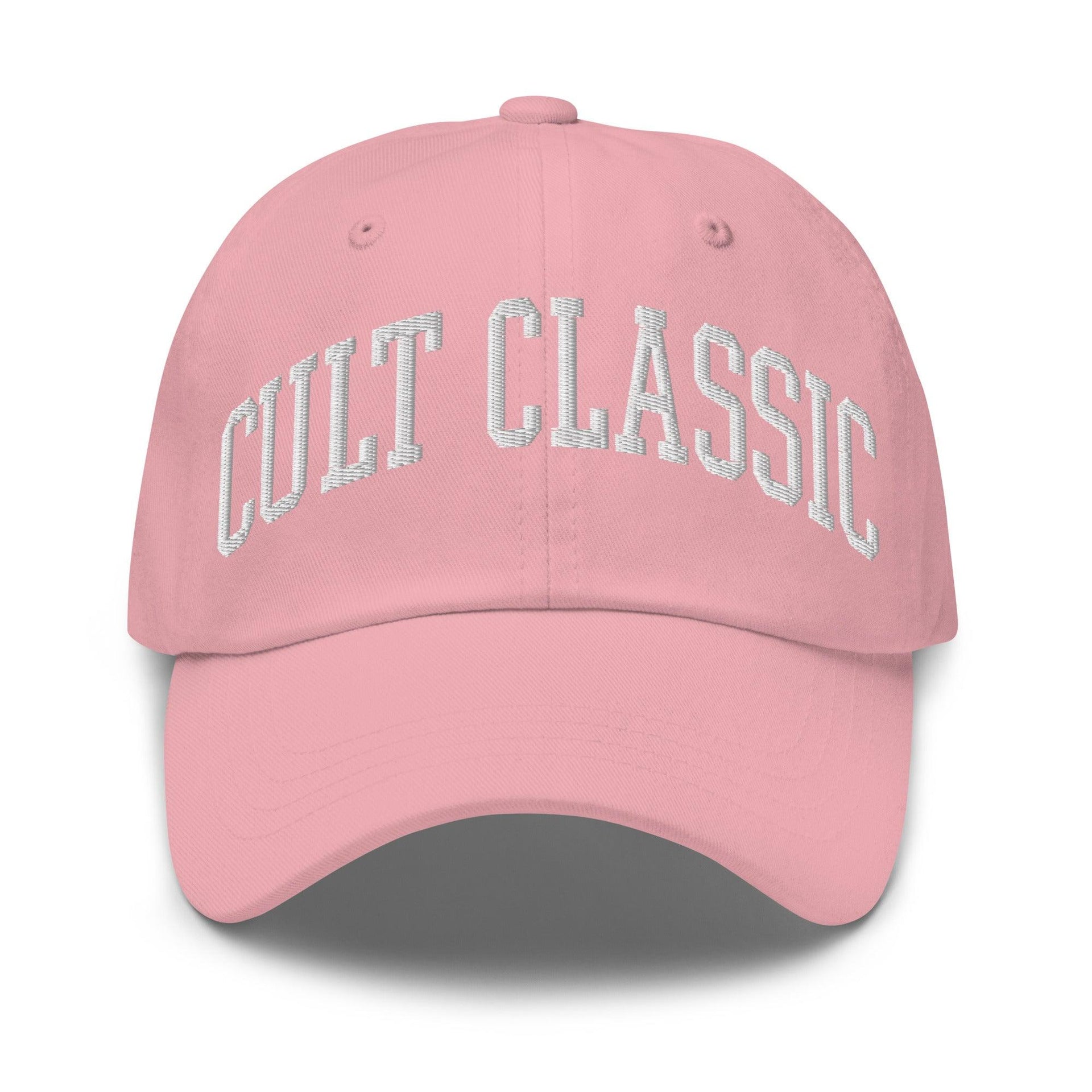 Cult Classic Embroidered Dad Hat Pink Capital Crowns Dad Hats Funny