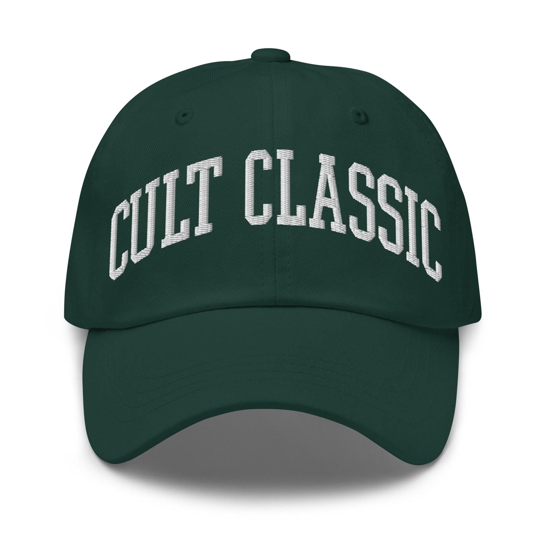 Cult Classic Embroidered Dad Hat Spruce Capital Crowns Dad Hats Funny