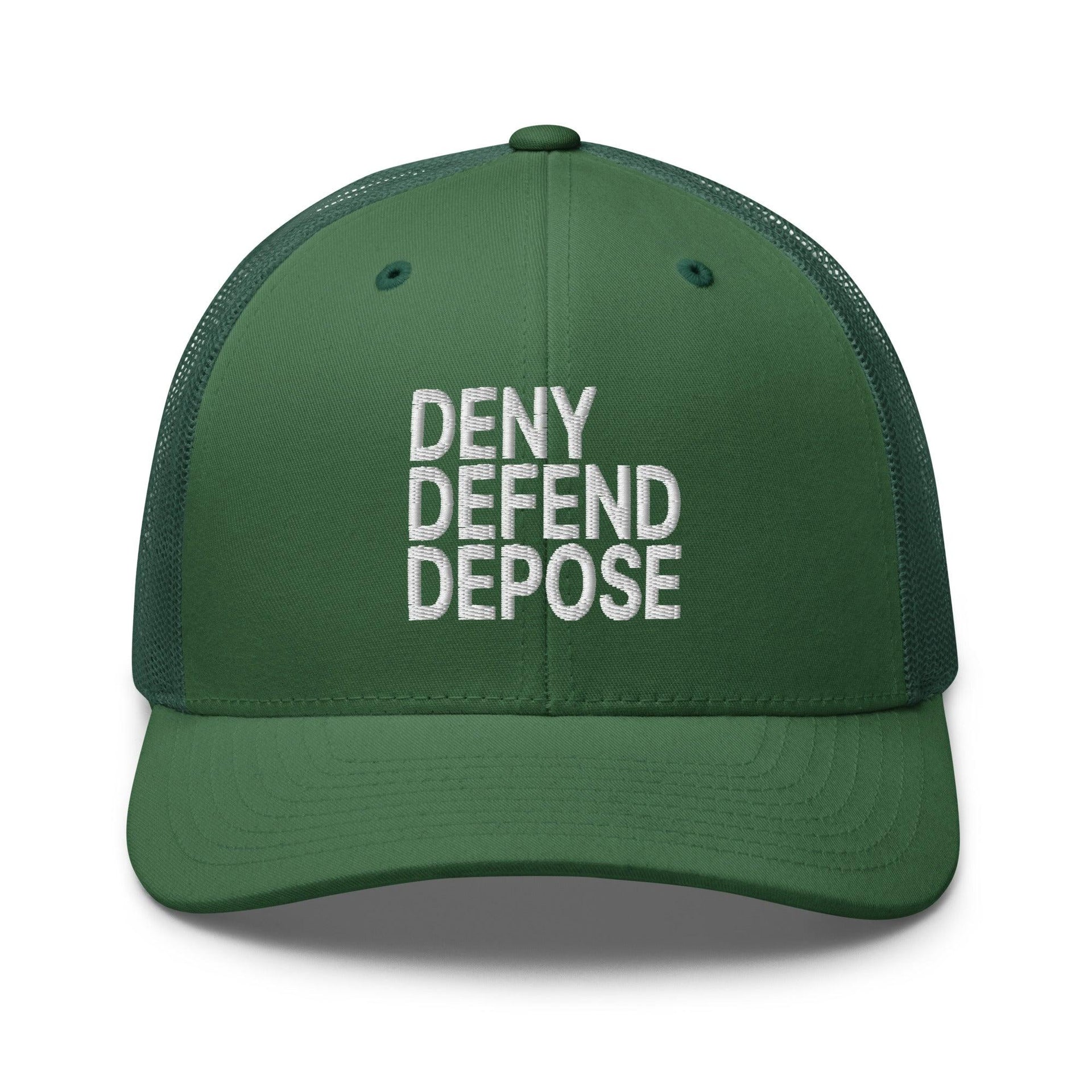 Deny Defend Depose Embroidered Mesh Trucker Hat Evergreen Capital Crowns Funny LADs Trucker Hats