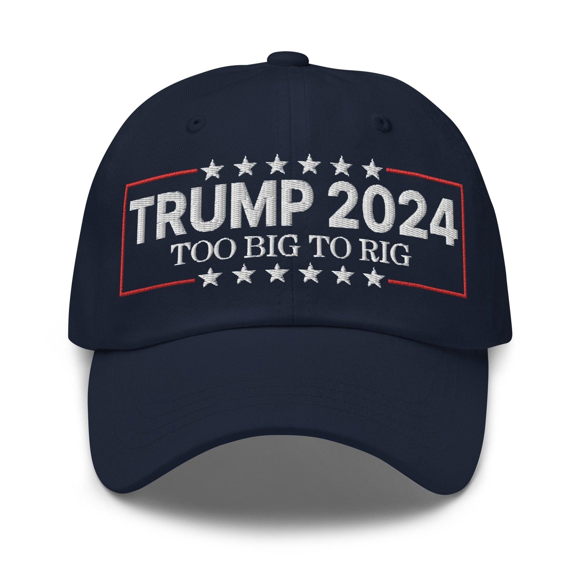 Donald Trump 2024 Too Big to Rig Dad Hat Navy Capital Crowns Conservative Dad Hats LADs