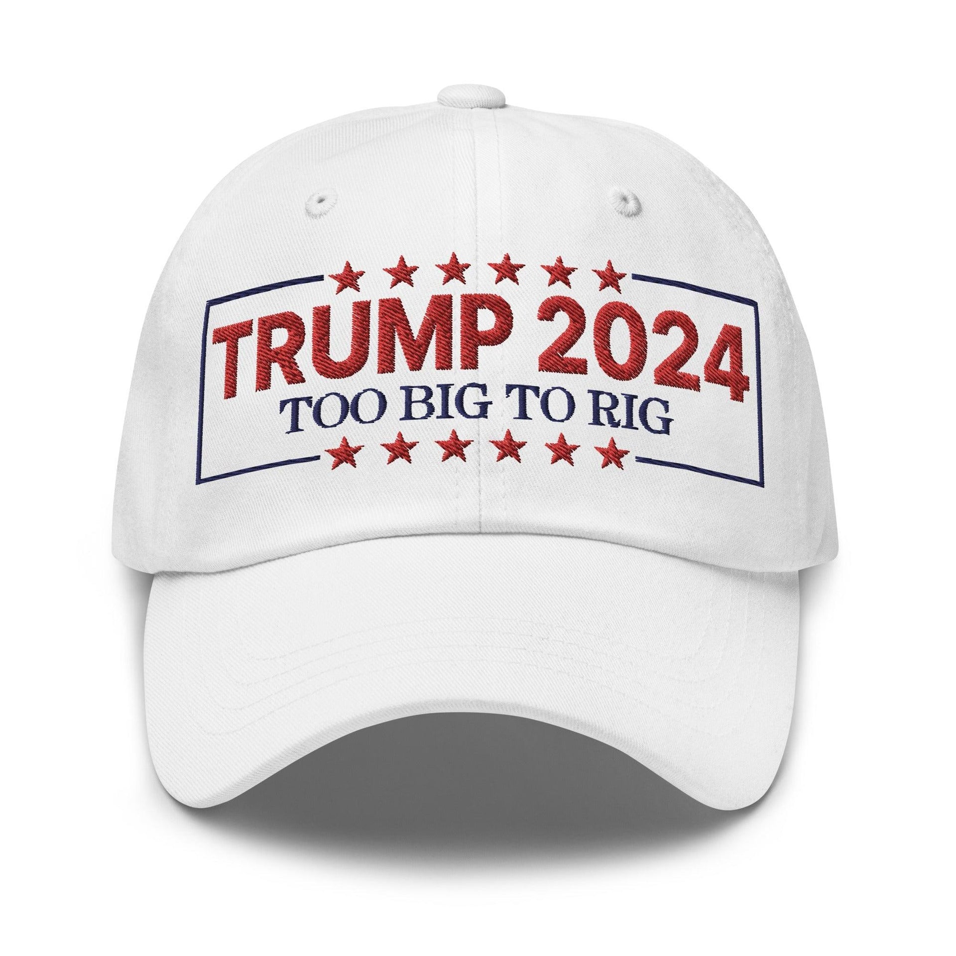 Donald Trump 2024 Too Big to Rig Dad Hat White Capital Crowns Conservative Dad Hats LADs