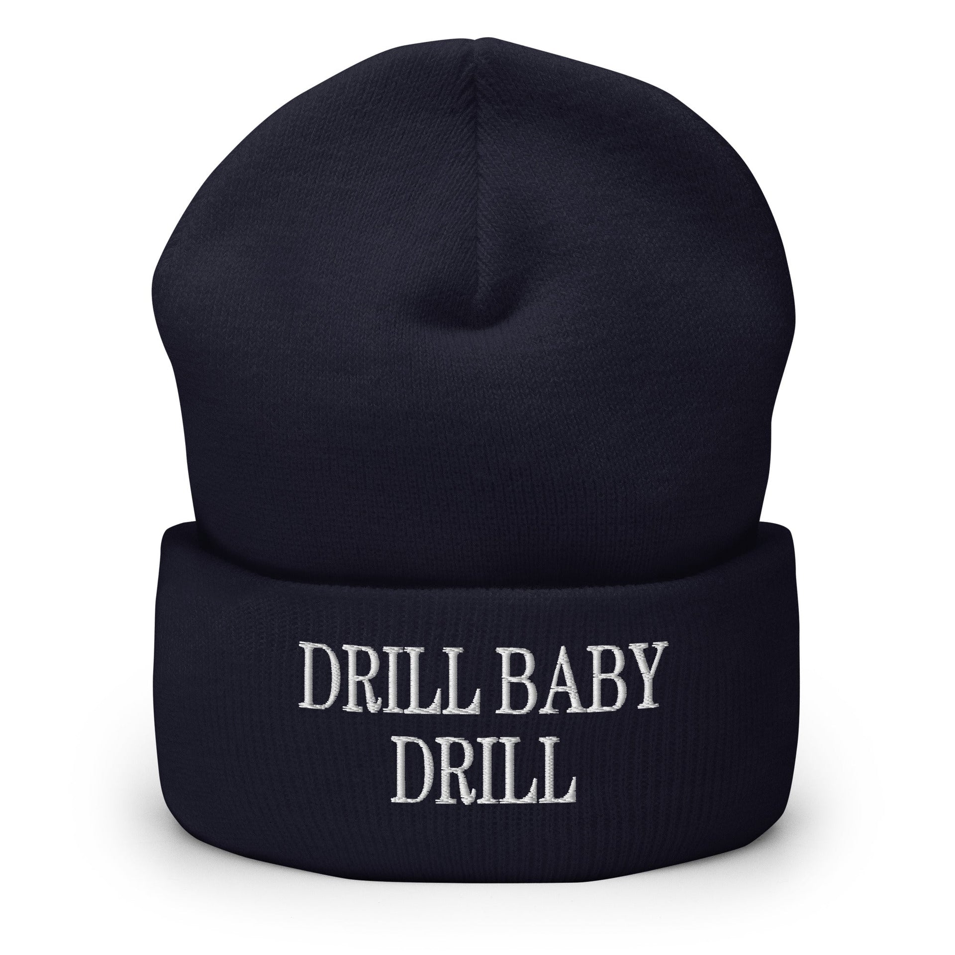 Drill Baby Drill Embroidered Knit Cuffed Beanie Navy Beanies Capital Crowns Conservative