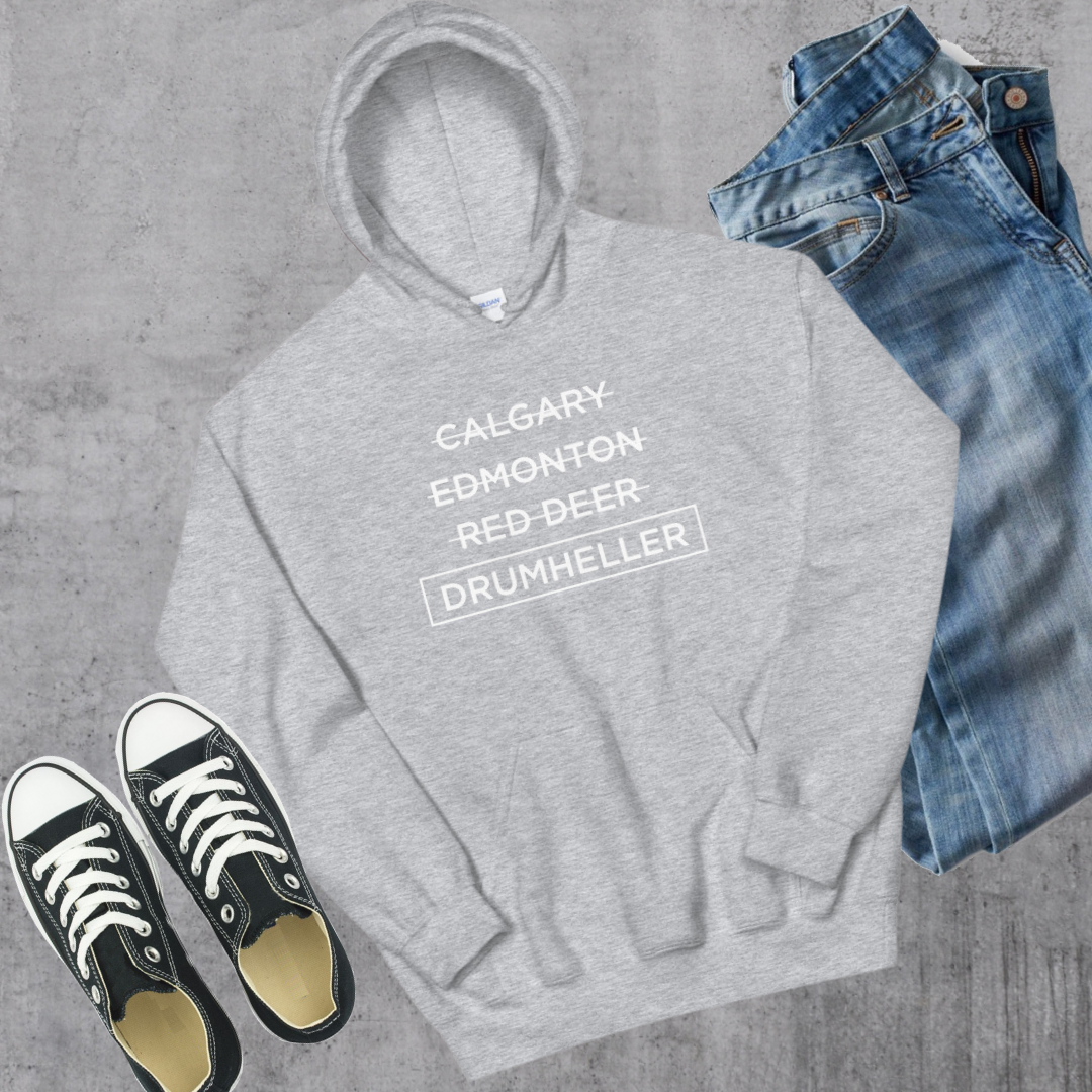 Drumheller Better Hoodie Sport Grey Alberta Canadian City Apparel