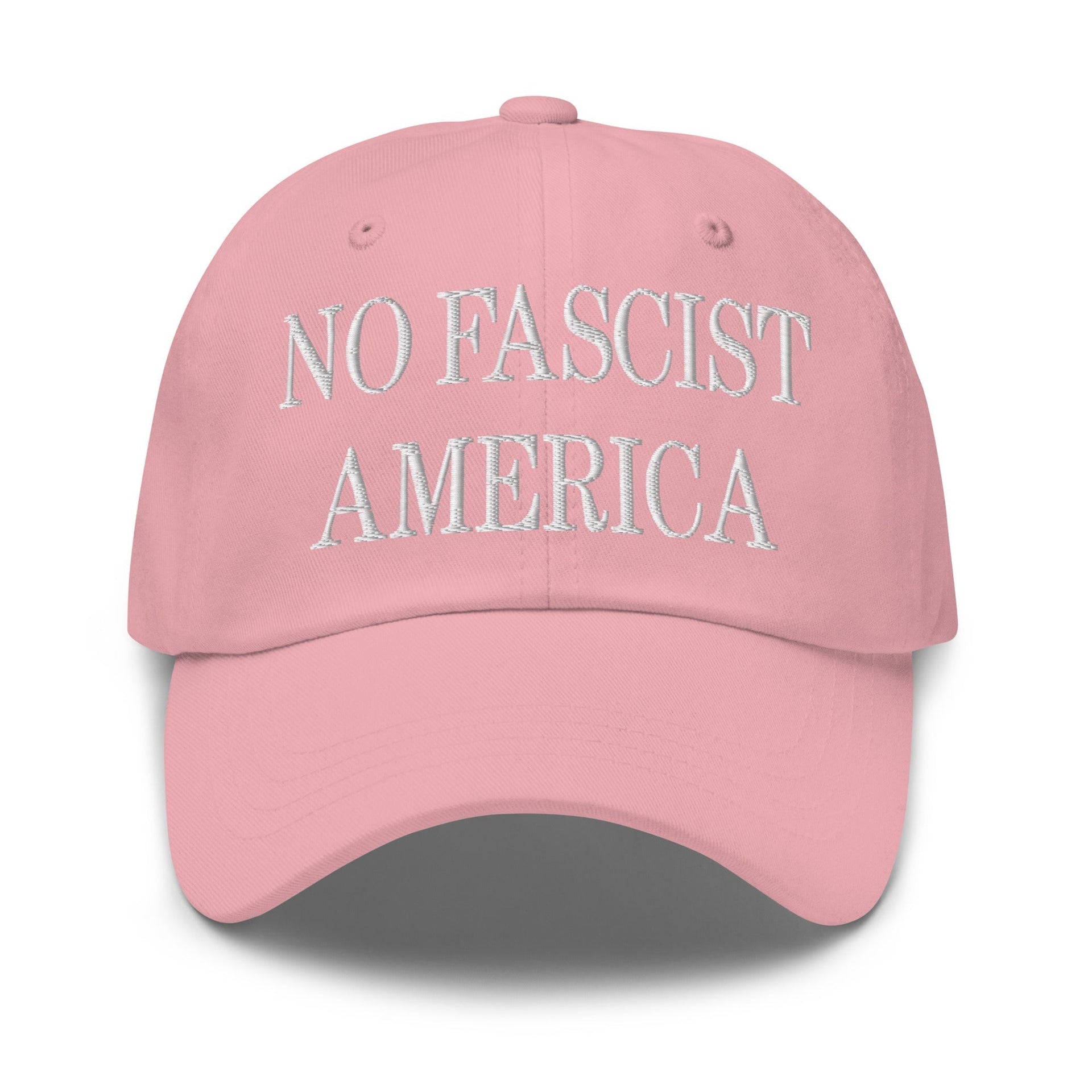 No Fascist America Embroidered Unstructured Dad Hat Pink Capital Crowns Dad Hats Liberal