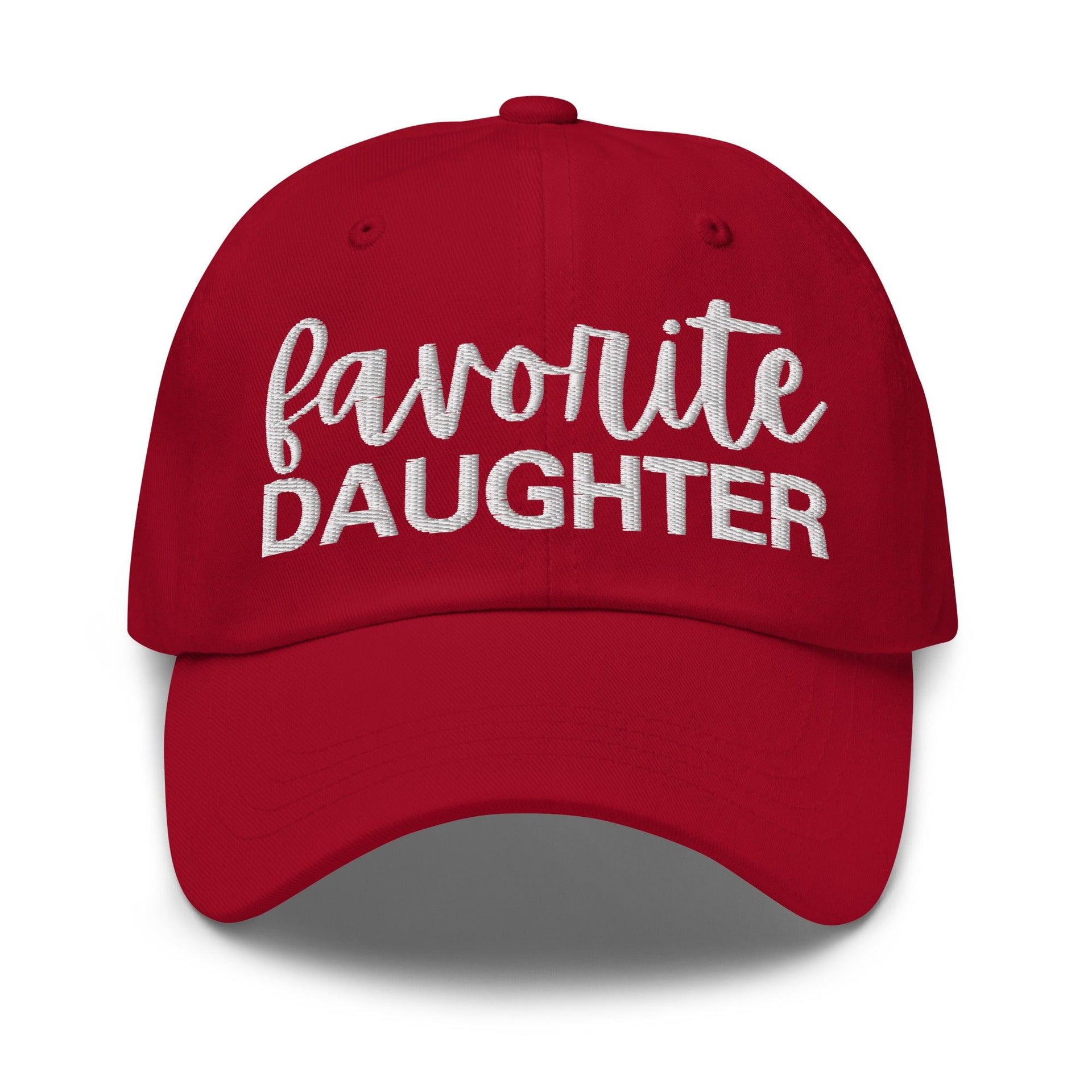 Favorite Daughter Embroidered Dad Hat Cranberry Capital Crowns Dad Hats Funny
