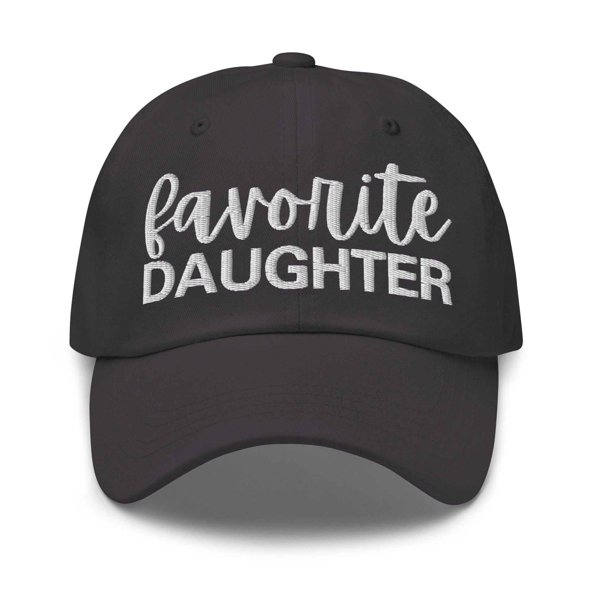 Favorite Daughter Embroidered Dad Hat Dark Grey Capital Crowns Dad Hats Funny