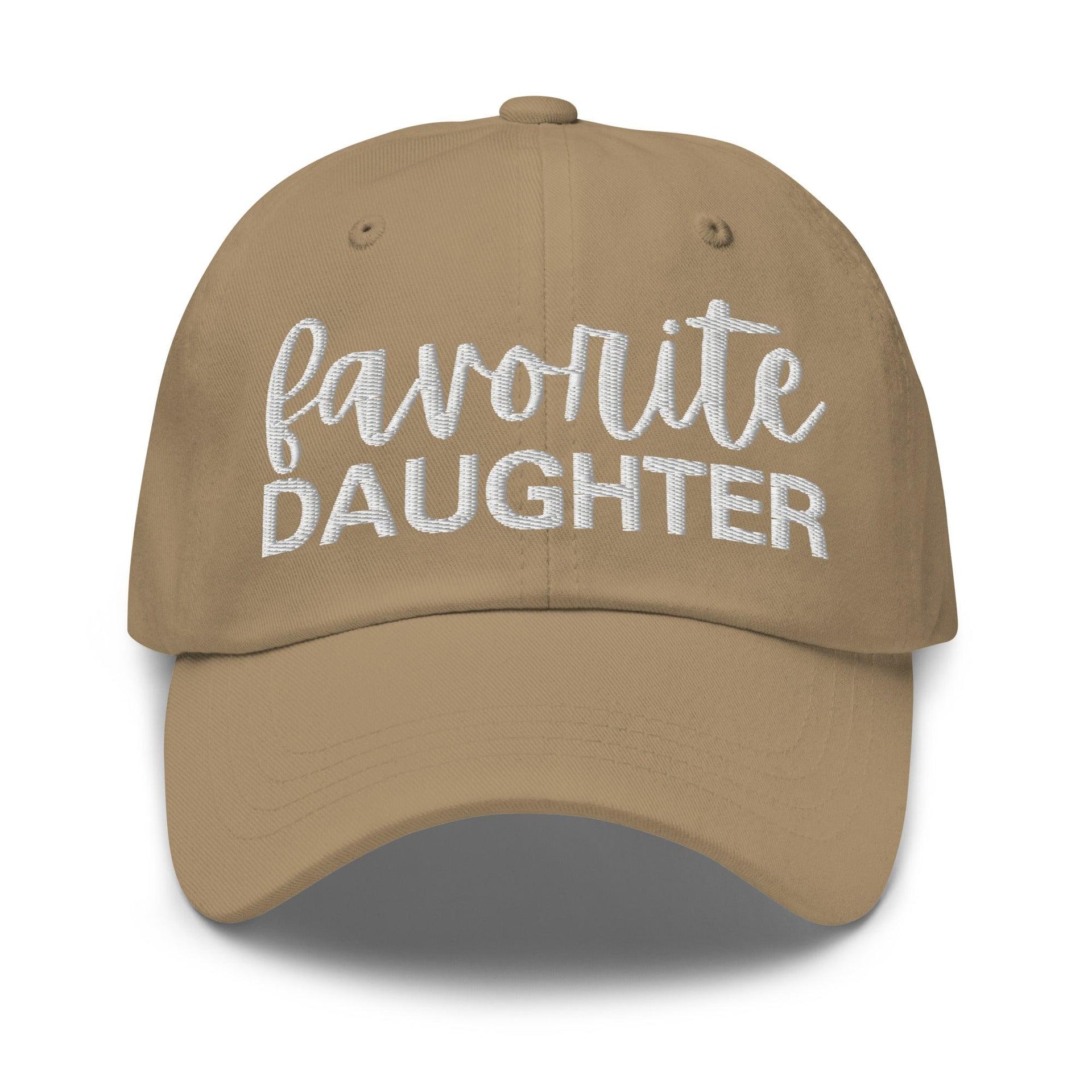 Favorite Daughter Embroidered Dad Hat Khaki Capital Crowns Dad Hats Funny
