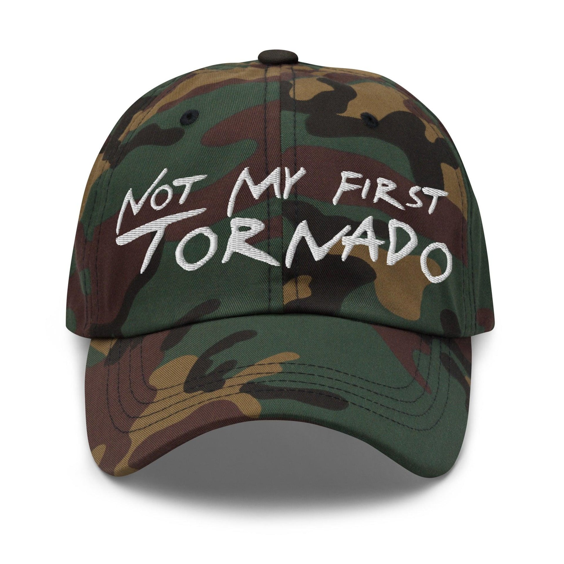 Not My First Tornado Dad Hat Green Camo Capital Crowns Dad Hats Funny
