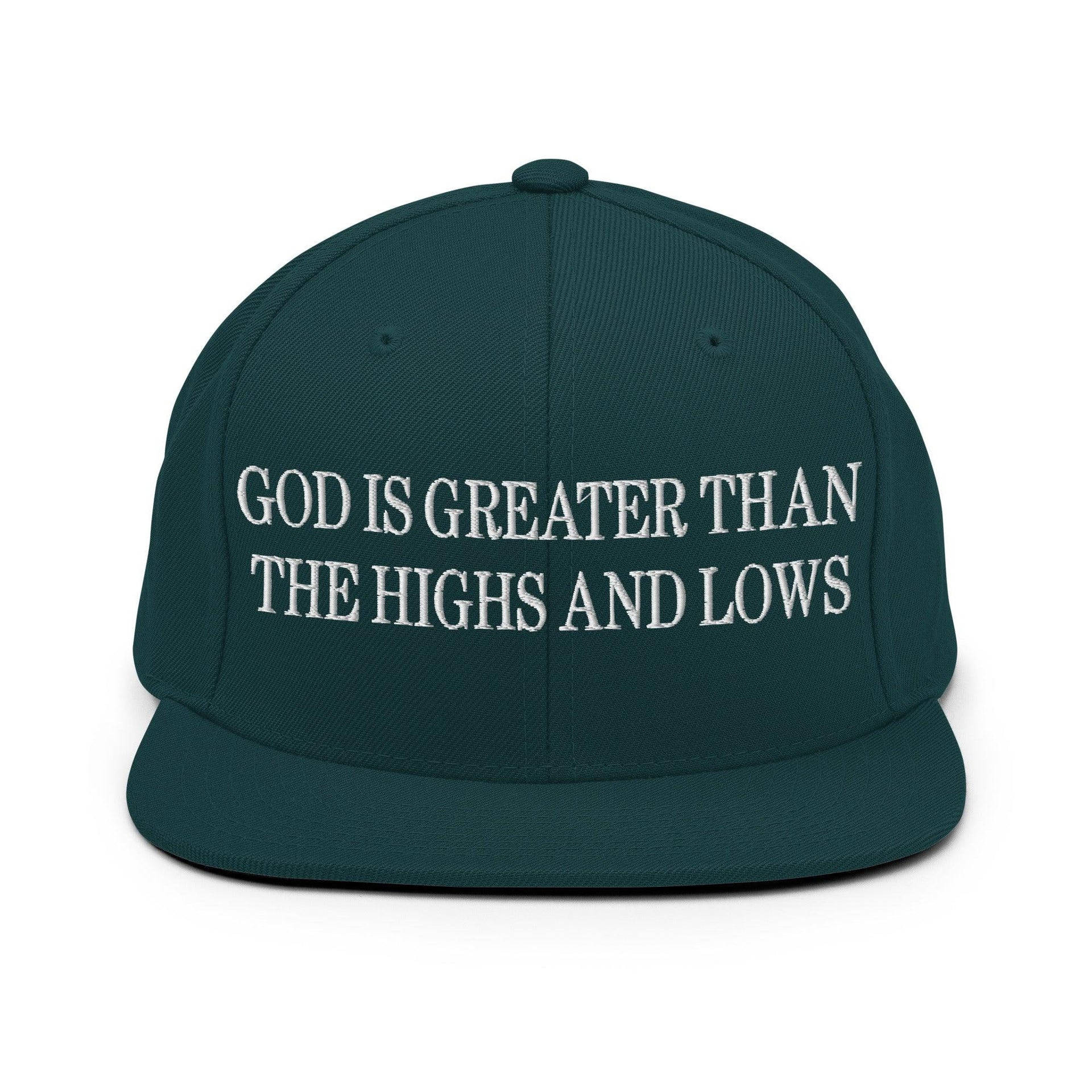 God is Greater than the Highs and Lows Embroidered Flat Bill Brim Snapback Hat Spruce Capital Crowns Religious Snapback Hats