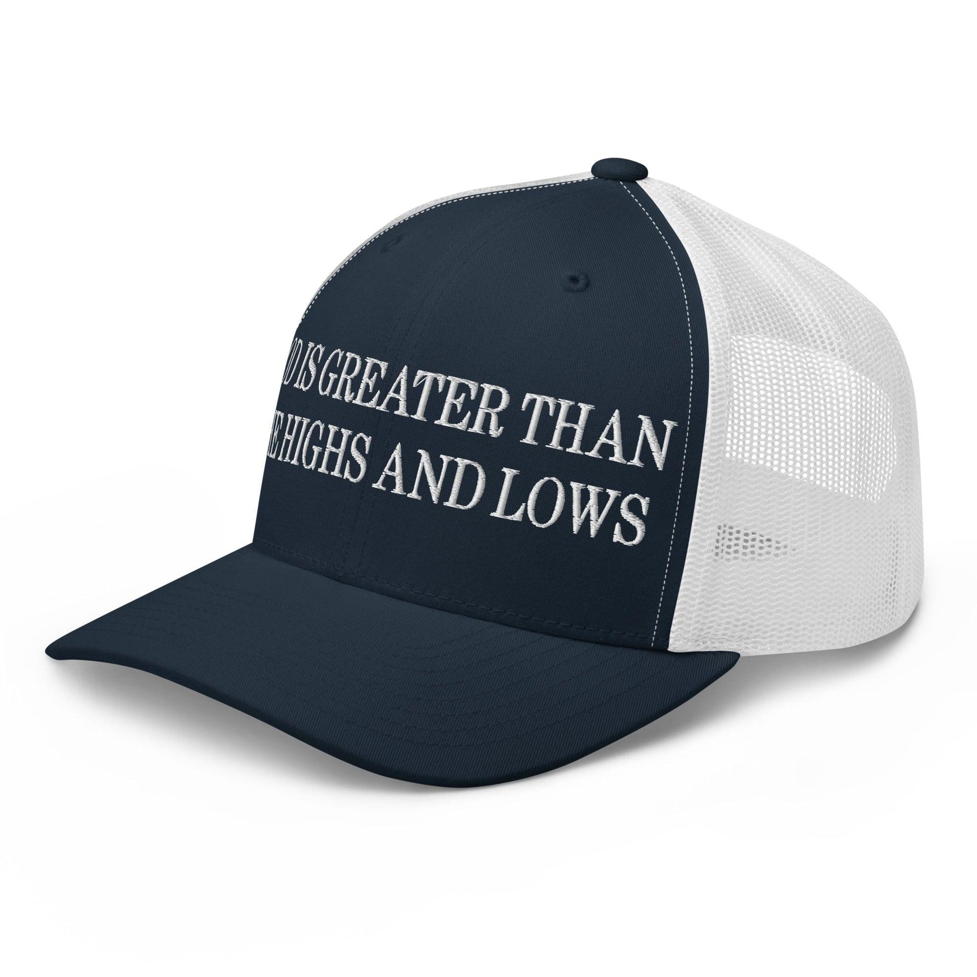 God is Greater than the Highs and Lows Embroidered Mesh Trucker Hat Capital Crowns Religious Trucker Hats