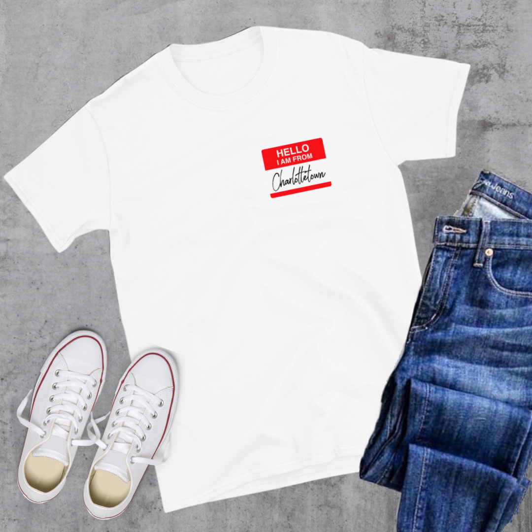 Hello I'm from Charlottetown Tee White Canadian City Apparel
