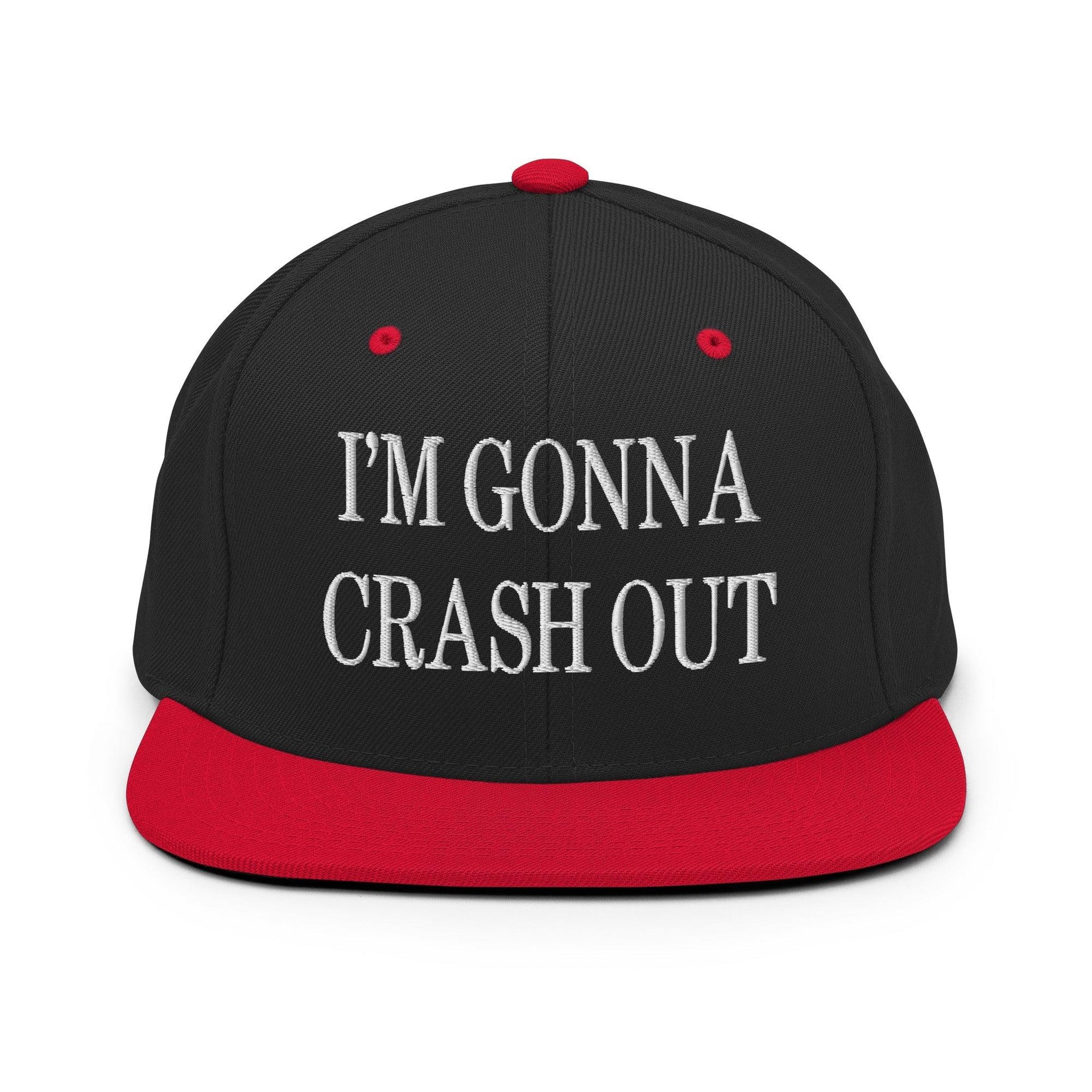 I'm Gonna Crash Out Embroidered Flat Bill Brim Snapback Hat Black Red Capital Crowns Funny Snapback Hats