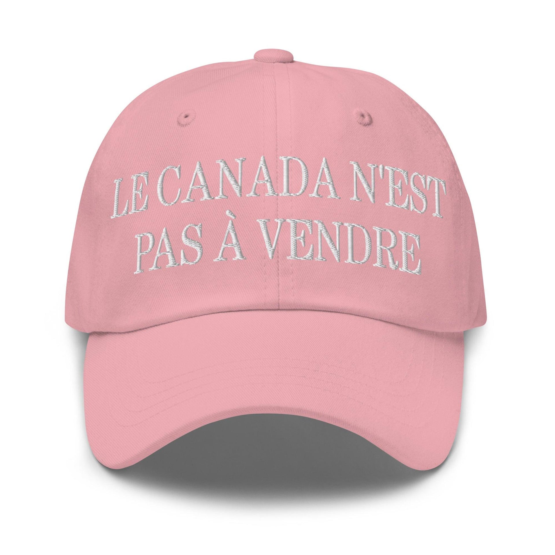 Le Canada n'est pas à Vendre Canada is not for Sale Great Embroidered Dad Hat Pink Canada Canada Is Not For Sale Capital Crowns Dad Hats