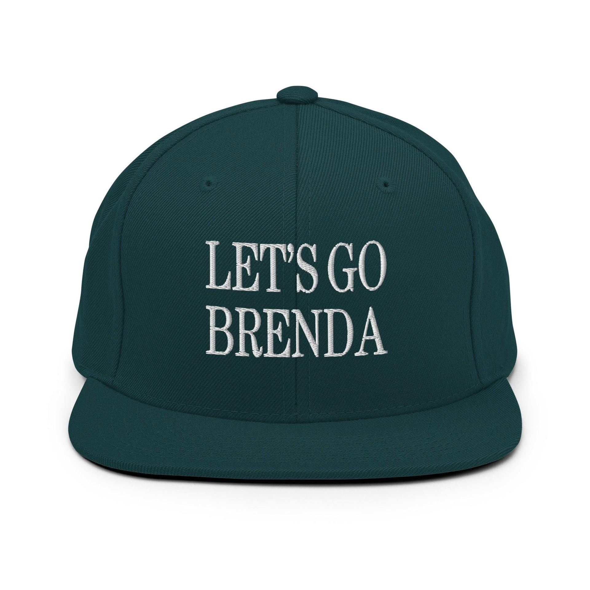 Let's Go Brenda Flat Bill Brim Snapback Hat Spruce Capital Crowns Conservative LADs Make Again Snapback Hats