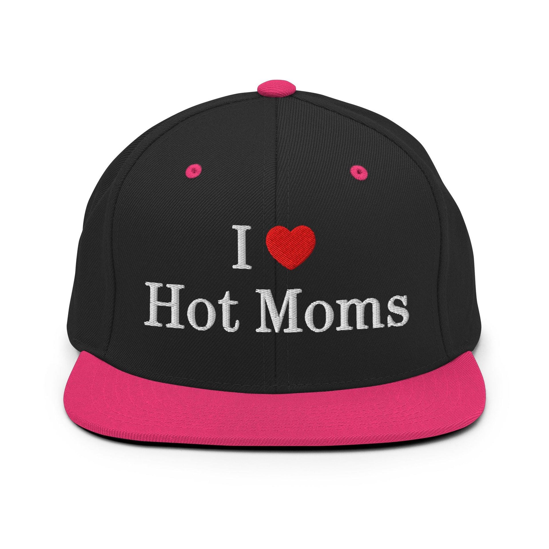 I Love Hot Moms Embroidered Flat Bill Brim Snapback Hat Black Neon Pink Capital Crowns Funny Snapback Hats