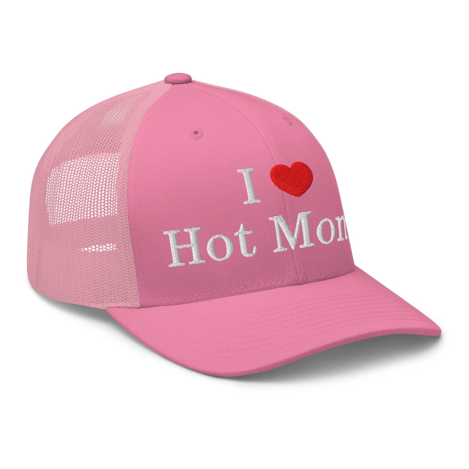 I Love Hot Moms Embroidered Mesh Trucker Hat Capital Crowns Funny Trucker Hats