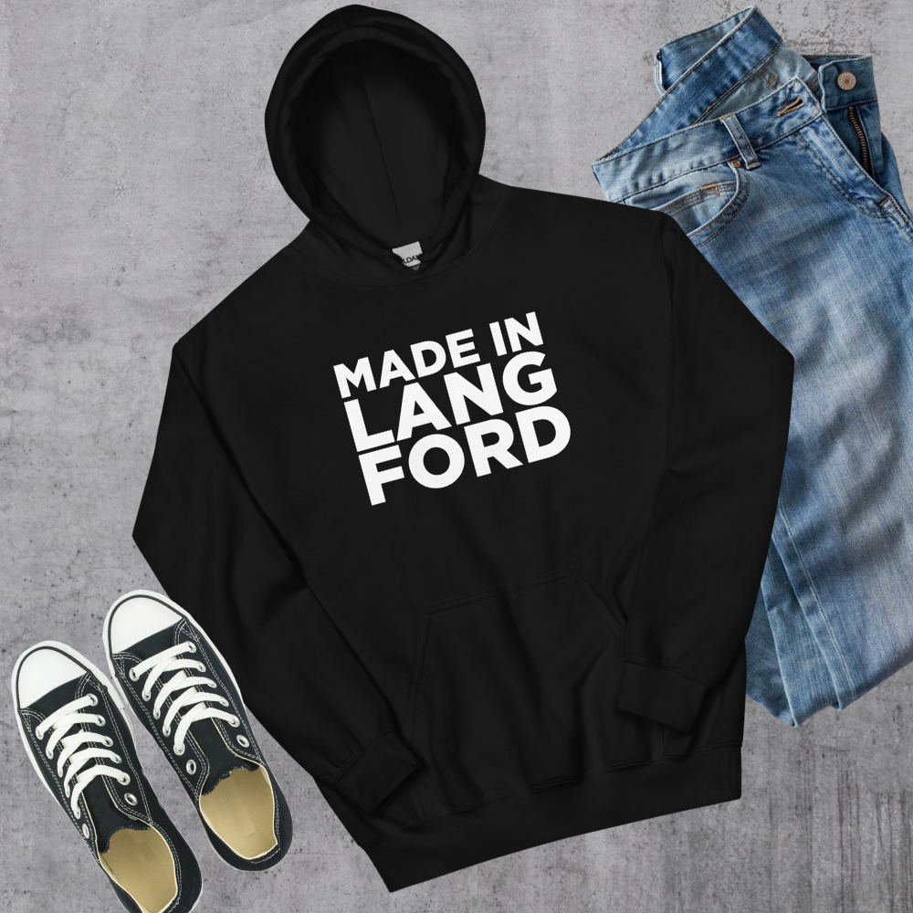 Made in Langford Hoodie Canadian City Apparel