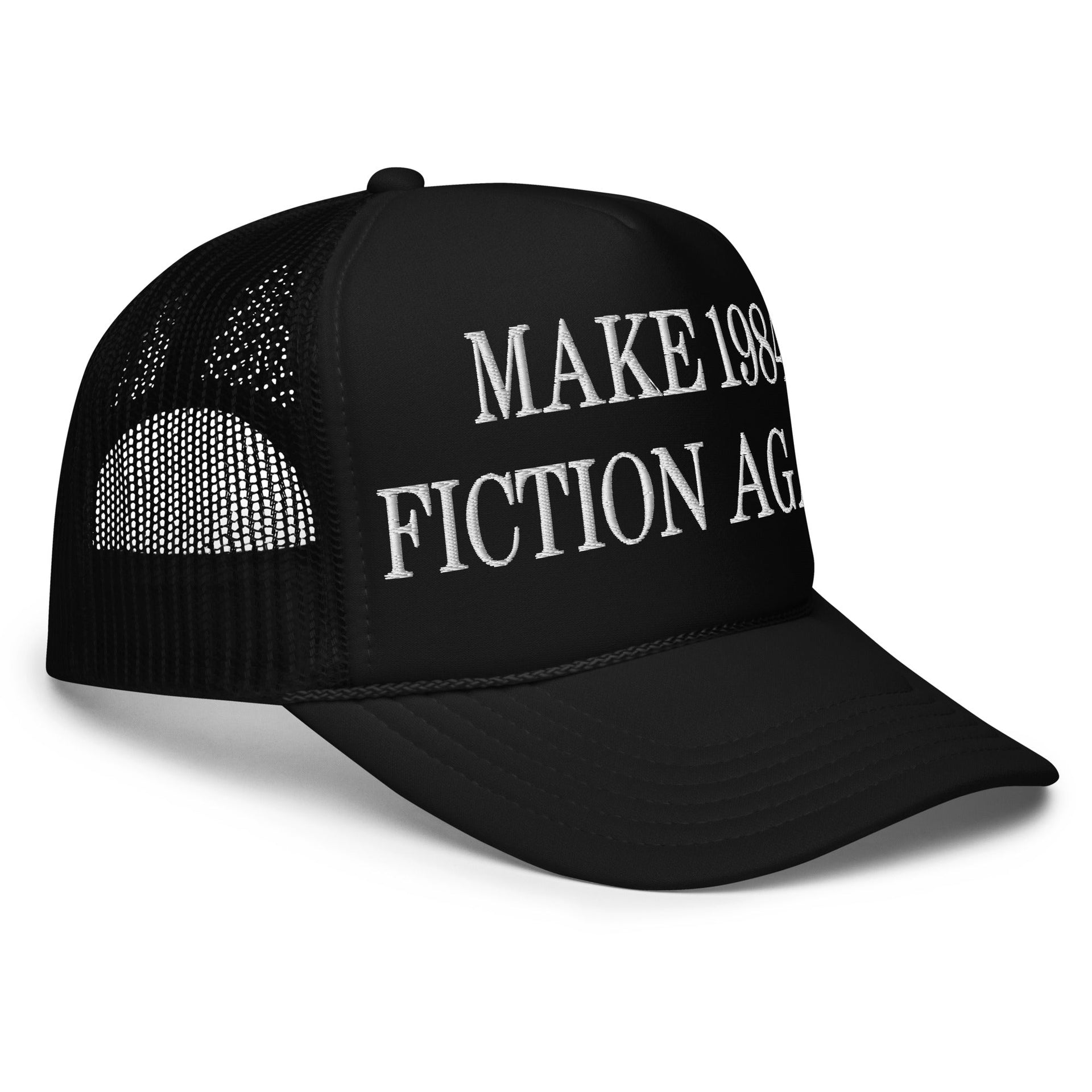 Make 1984 Fiction Again Embroidered Foam Trucker Hat Capital Crowns Make Again Trucker Hats