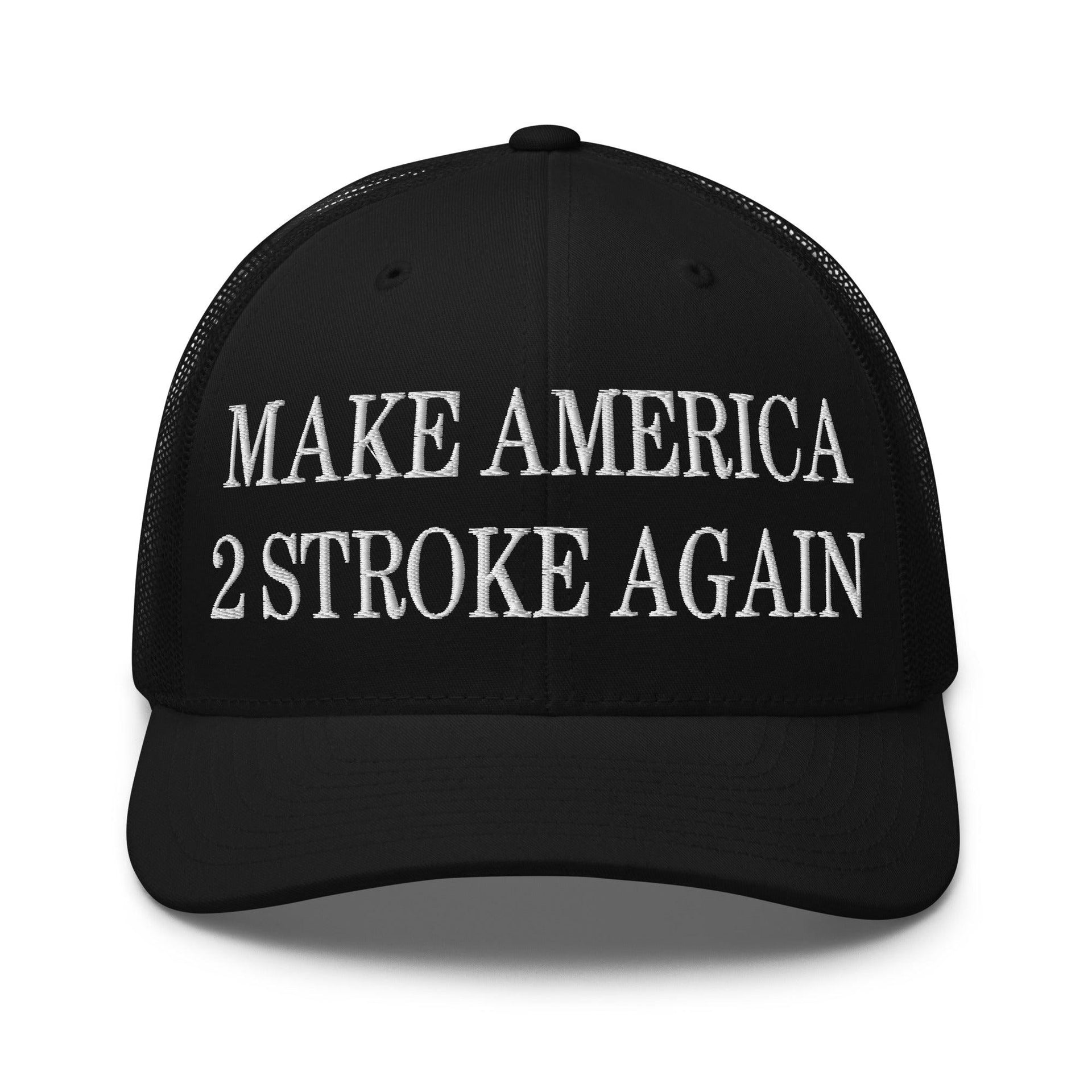 Make Us 2 Stroke Again Embroidered Mesh Trucker Hat Black Capital Crowns Make Again Trucker Hats