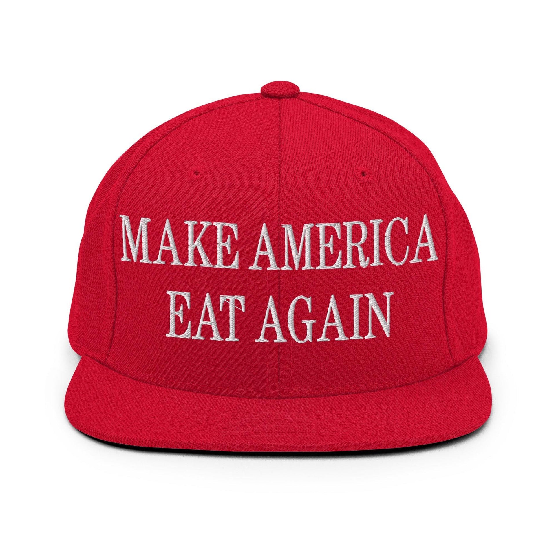 Make America Eat Again Embroidered Flat Bill Brim Snapback Hat Red Capital Crowns LADs Make Again