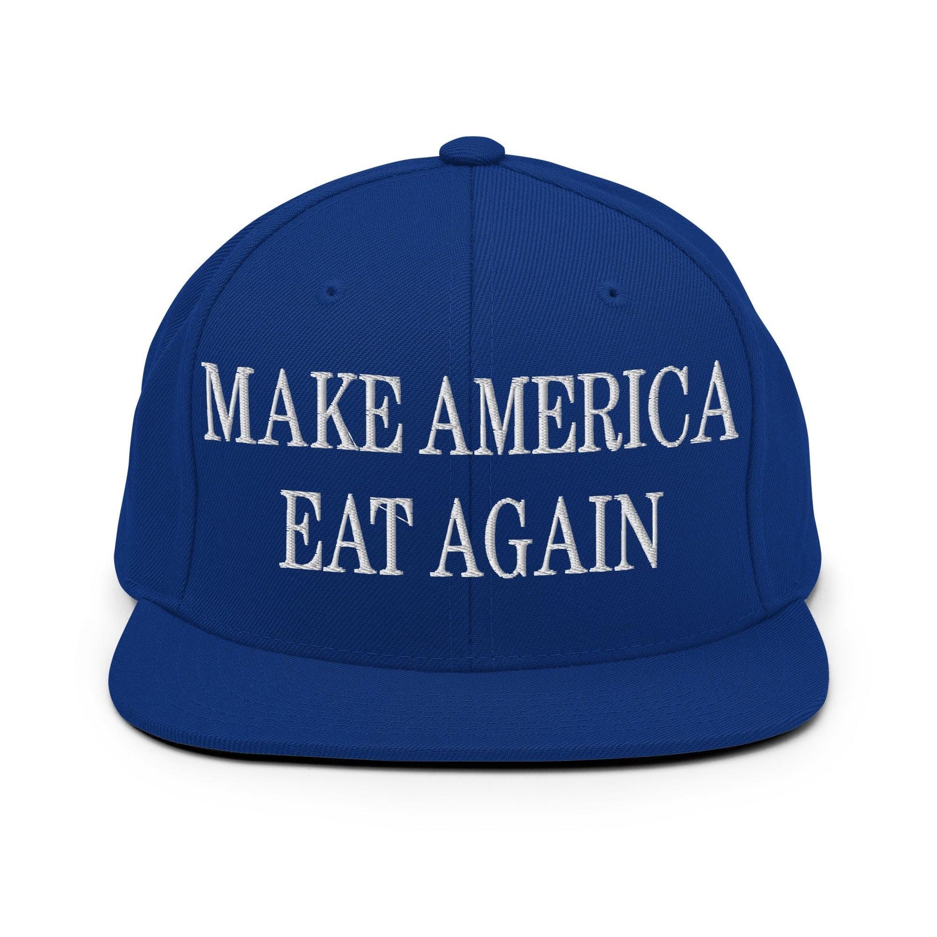 Make America Eat Again Embroidered Flat Bill Brim Snapback Hat Royal Blue Capital Crowns LADs Make Again