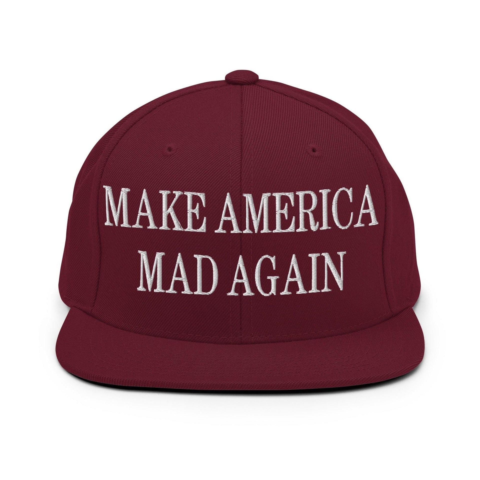 Make America Mad Again Embroidered Flat Bill Brim Snapback Hat Maroon Capital Crowns LADs Make Again Snapback Hats