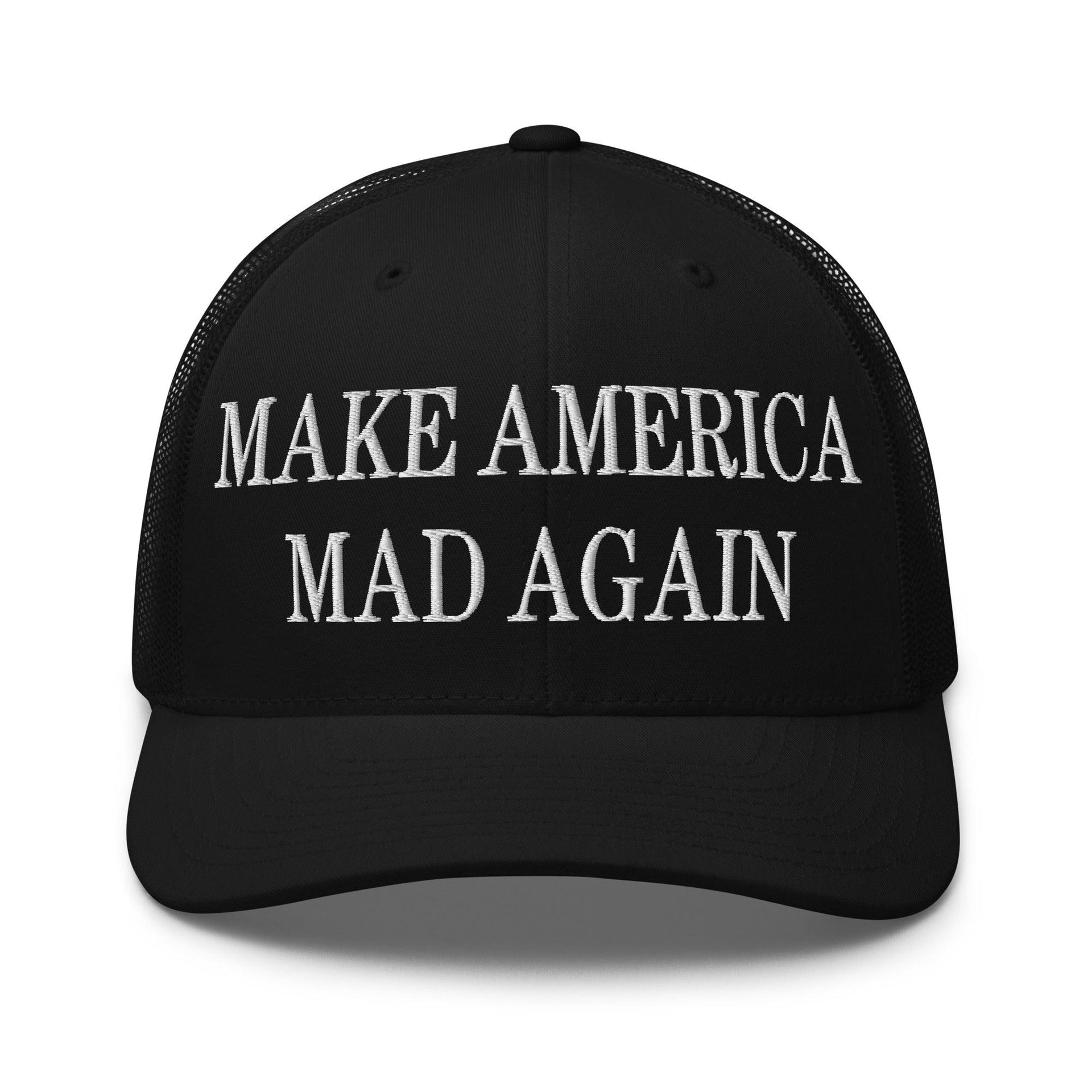 Make America Mad Again Embroidered Mesh Trucker Hat Black Capital Crowns LADs Make Again Trucker Hats