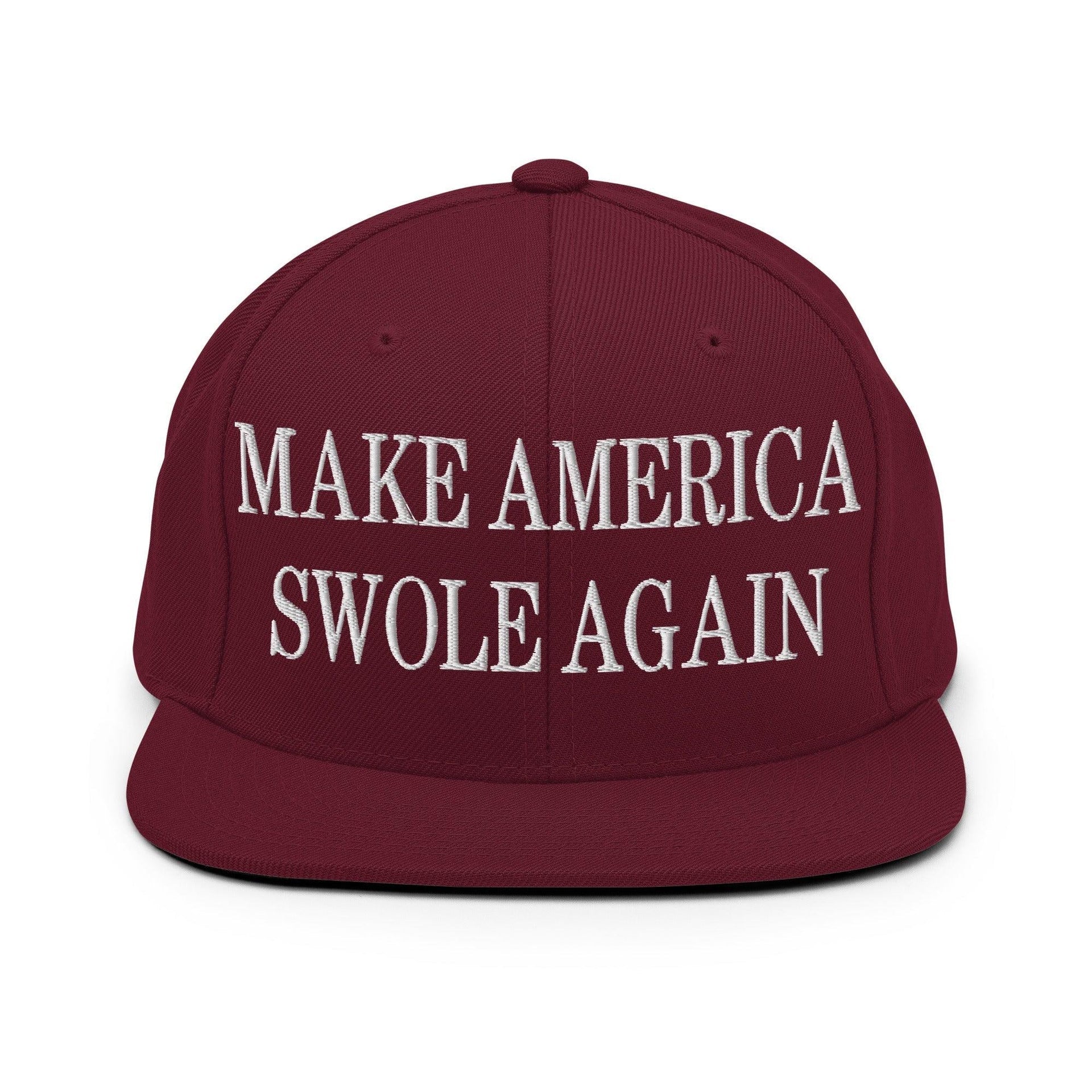 Make America Swole Again Embroidered Flat Bill Brim Snapback Hat Maroon Capital Crowns LADs Make Again