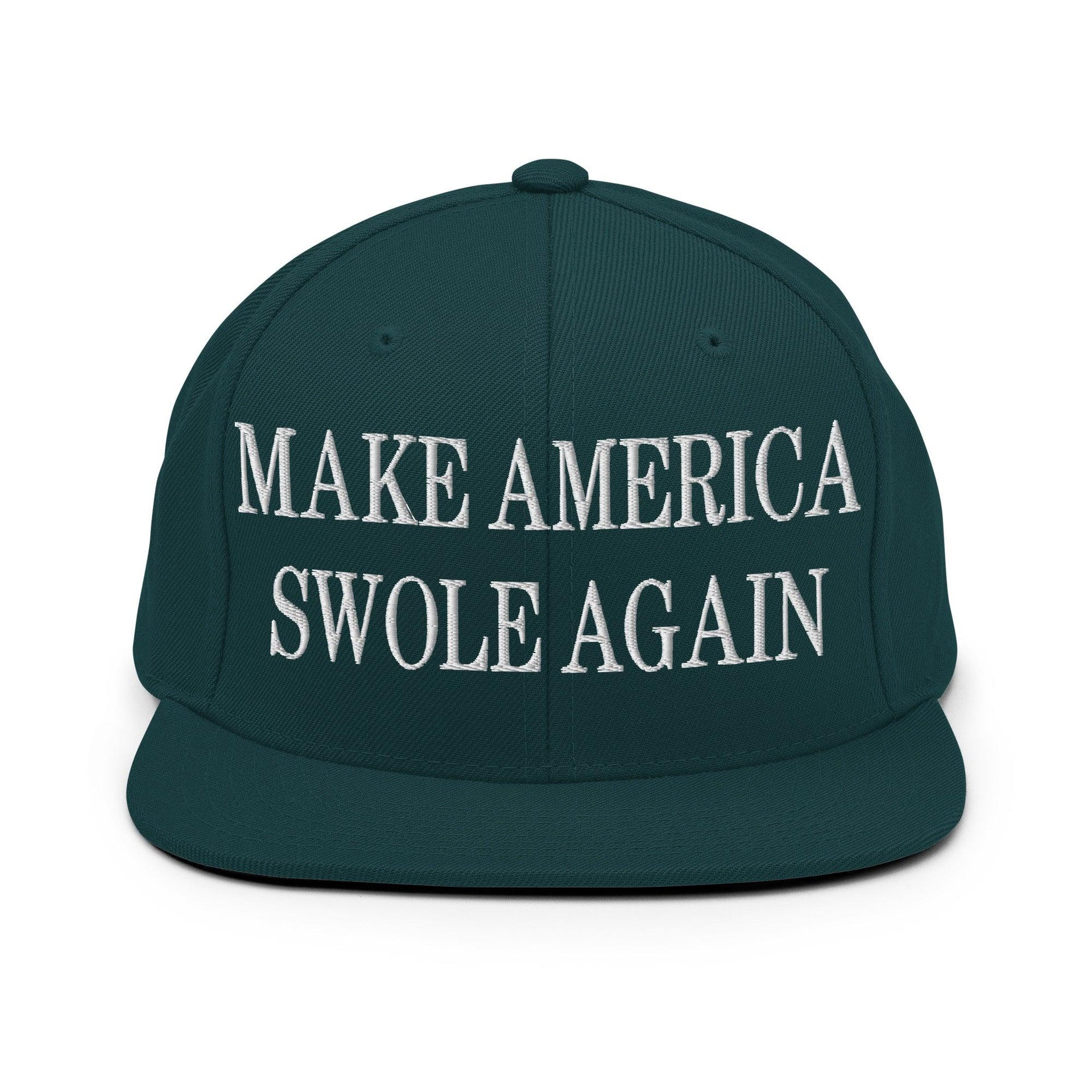 Make America Swole Again Embroidered Flat Bill Brim Snapback Hat Spruce Capital Crowns LADs Make Again