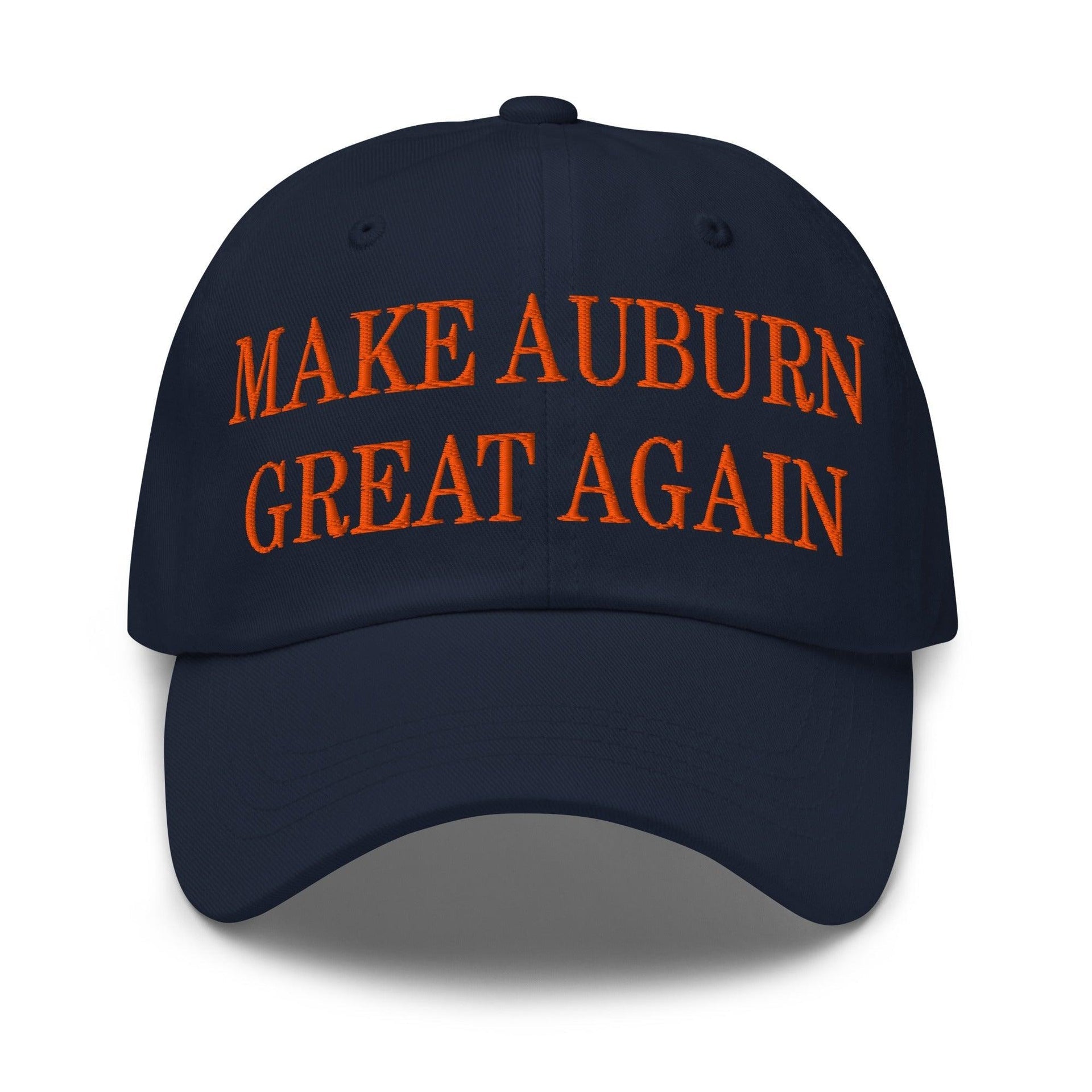 Make Auburn Great Again Embroidered Dad Hat Navy Capital Crowns Dad Hats LADs Make Again
