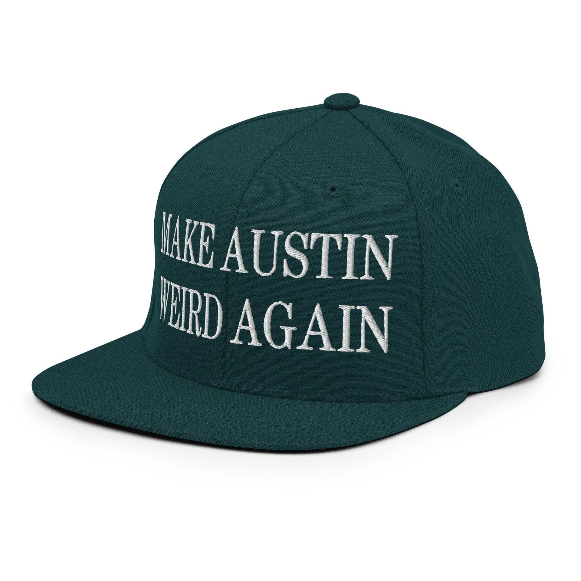 Make Austin Weird Again Embroidered Flat Bill Brim Snapback Hat Capital Crowns Make Again