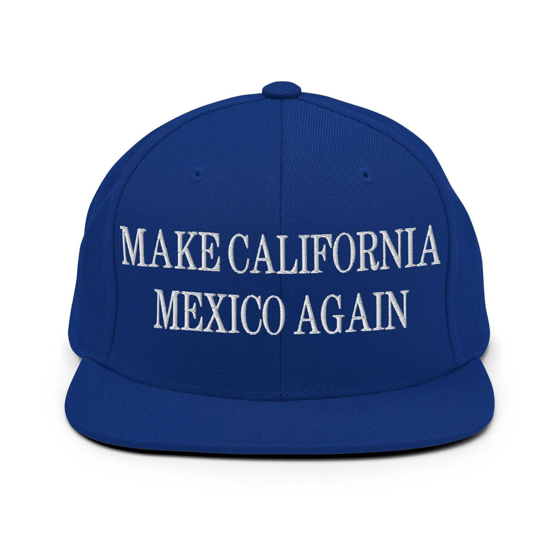 Make California Mexico Again Embroidered Flat Bill Brim Snapback Hat Royal Blue Capital Crowns Make Again