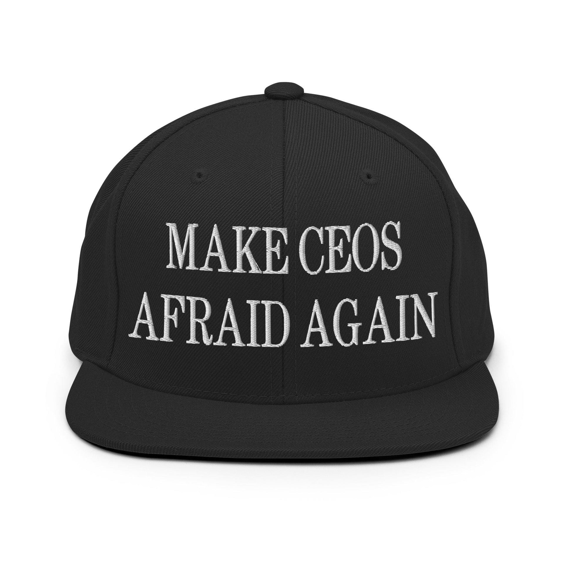 Make CEOs Afraid Again Embroidered Flat Bill Brim Snapback Hat Black Capital Crowns LADs Make Again Snapback Hats
