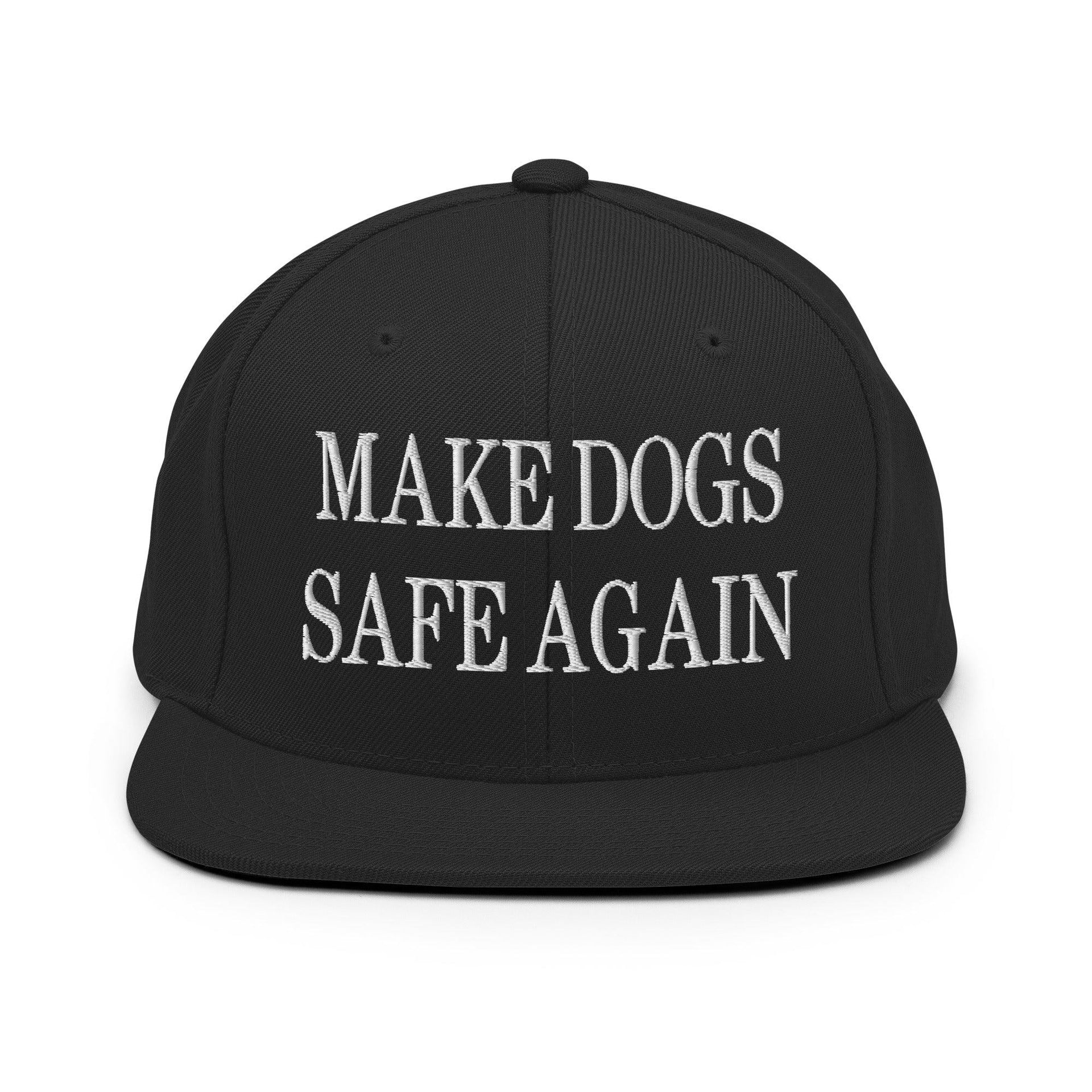 Make Dogs Safe Again Embroidered Flat Bill Brim Snapback Hat Black Capital Crowns Make Again Snapback Hats