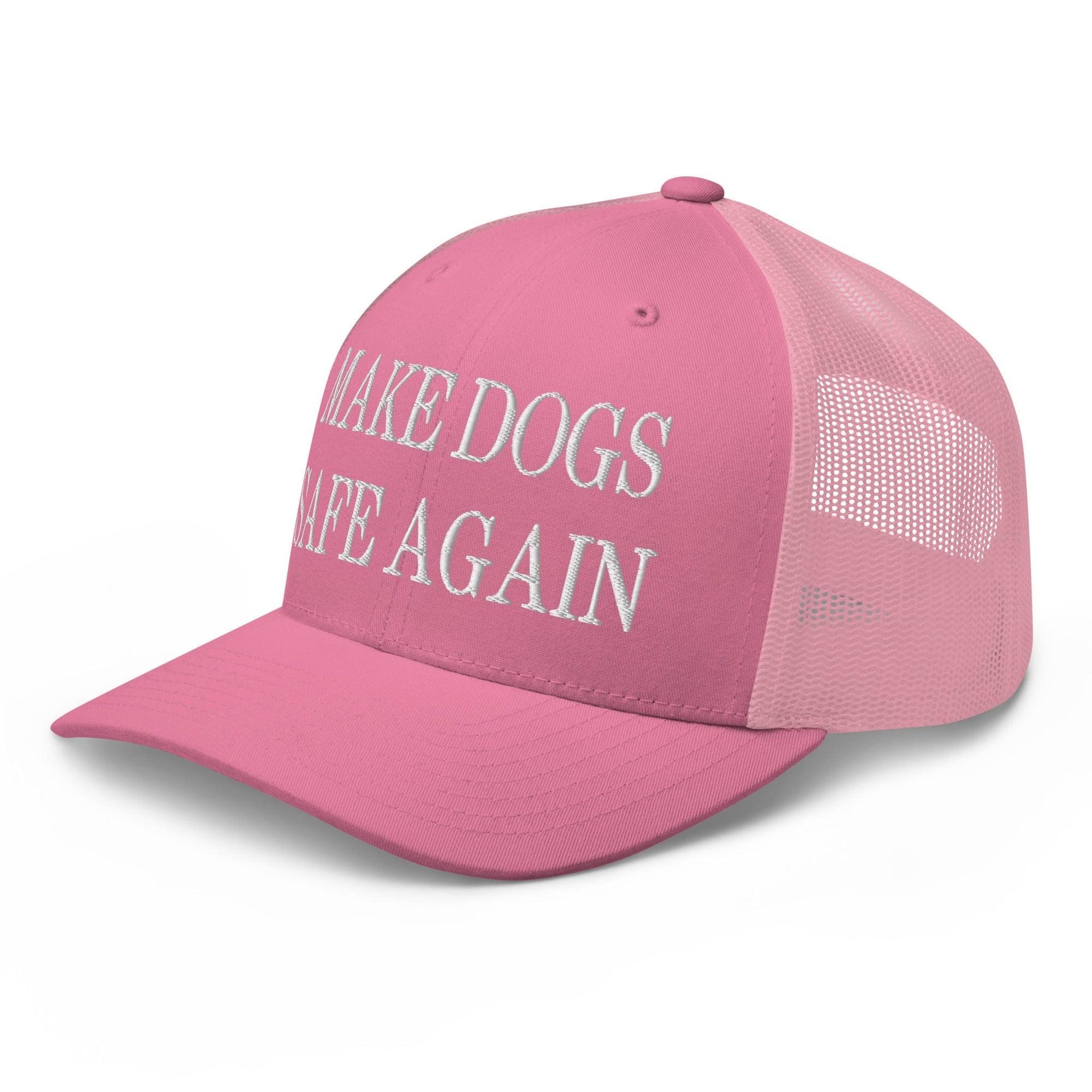 Make Dogs Safe Again Embroidered Mesh Trucker Hat Capital Crowns Make Again Trucker Hats
