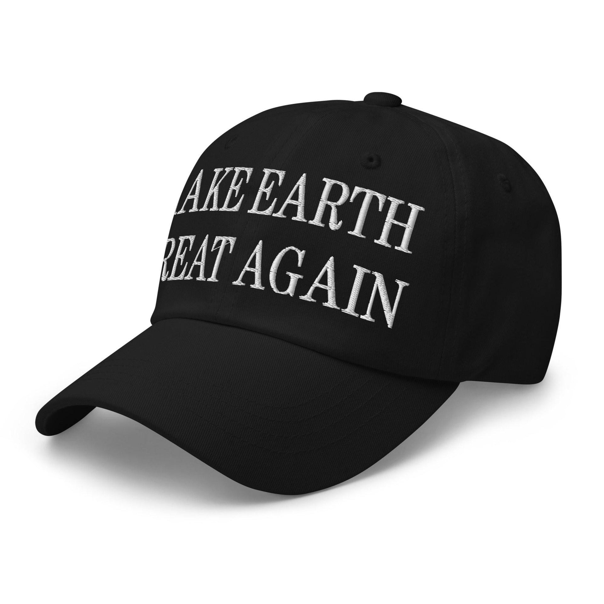 Make Earth Great Again Embroidered Dad Hat Capital Crowns Dad Hats LADs Make Again
