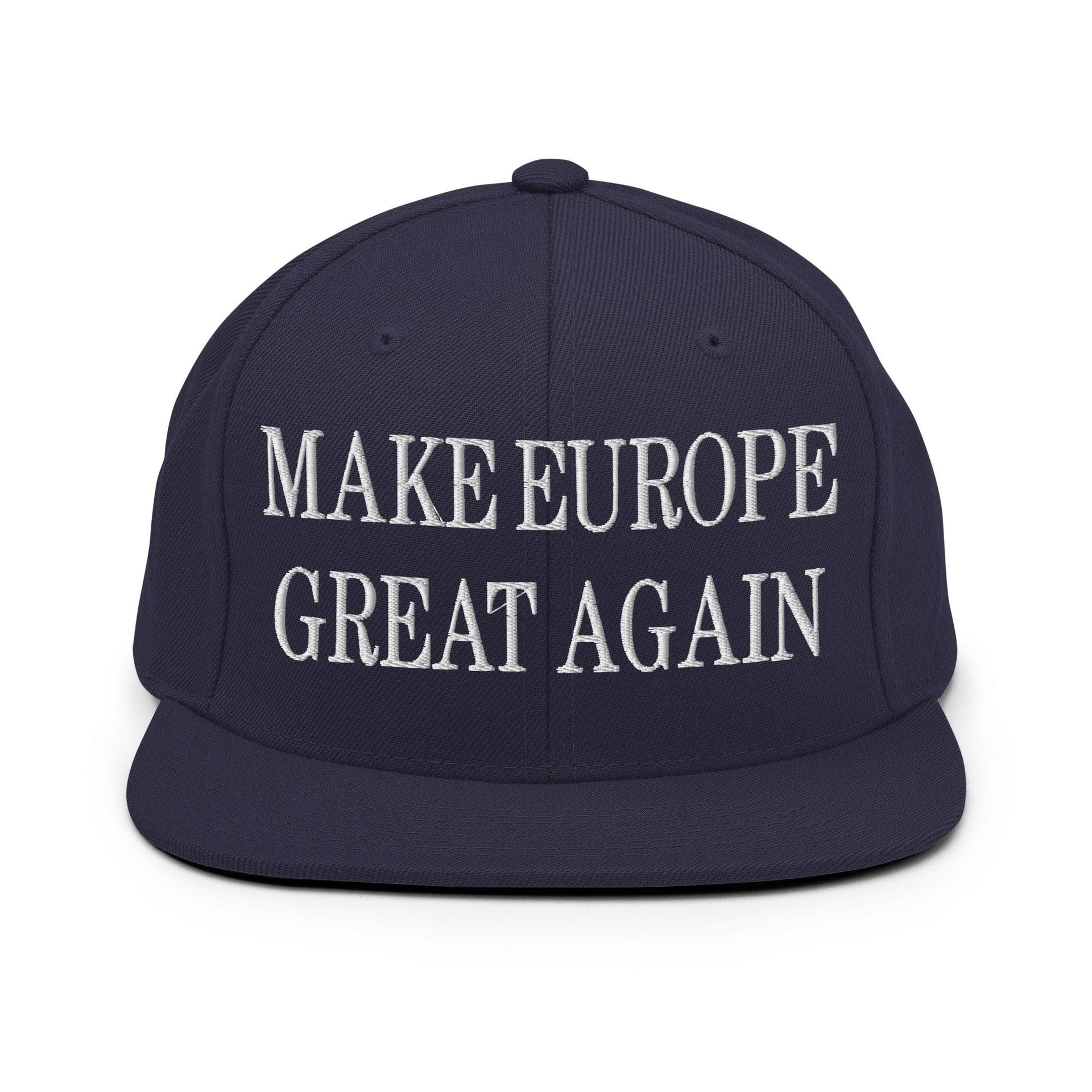 Make Europe Great Again Embroidered Flat Bill Brim Snapback Hat Navy Capital Crowns LADs Make Again