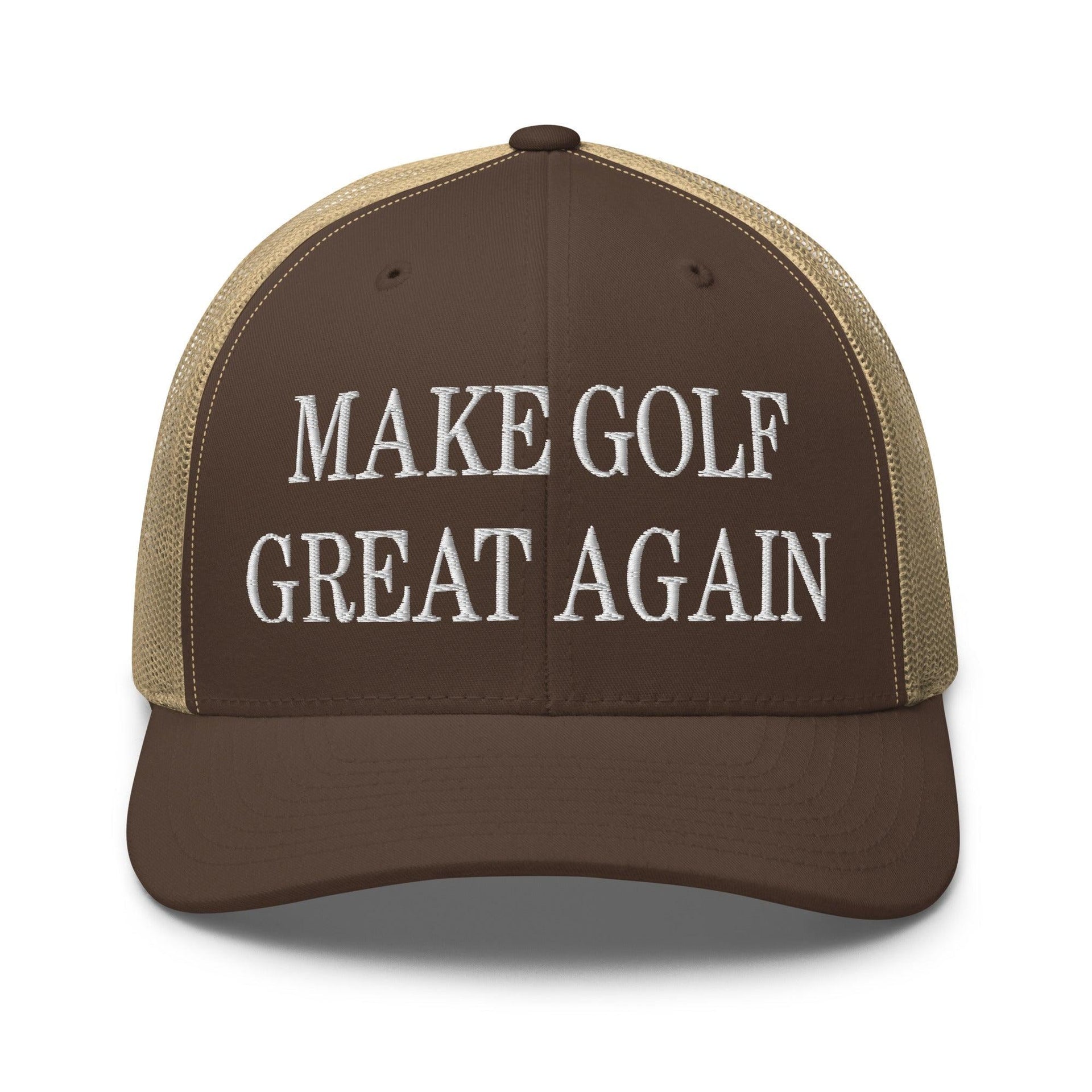 Make Golf Great Again Embroidered Mesh Trucker Hat Brown Khaki Capital Crowns LADs Make Again Trucker Hats