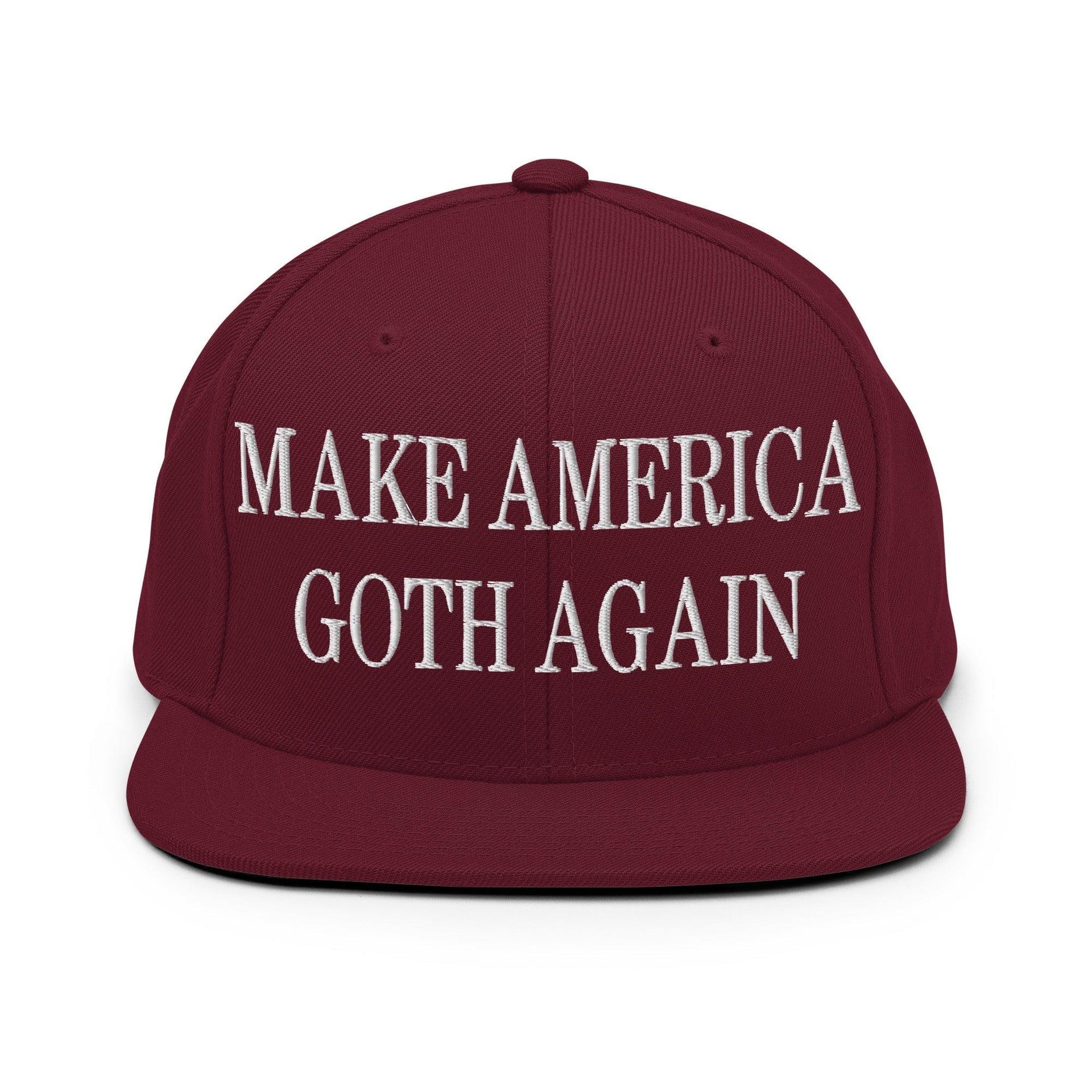 Make Us Goth Again Embroidered Flat Bill Brim Snapback Hat Maroon Capital Crowns Make Again